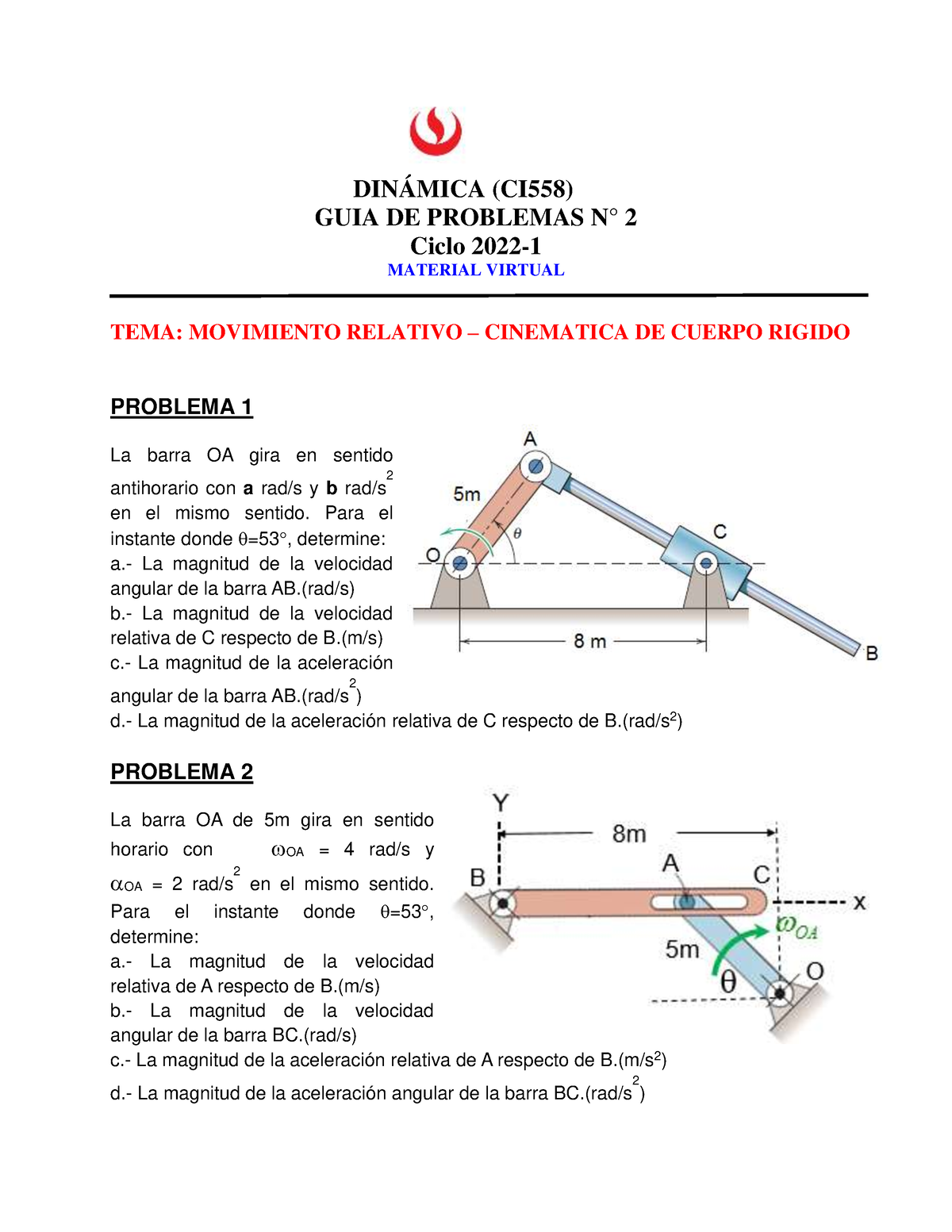 Guia 2 Dinamica 2022 1 Guia De Ejercicios DinÁmica Ci558 Guia De Problemas N° 2 Ciclo 2022 2532