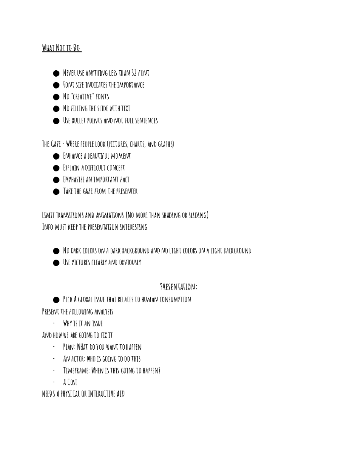 What not to do in a Powerpoint What Not to Do Never use anything less