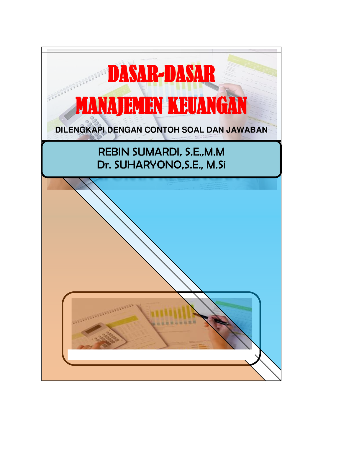 BUKU Dasar Dasar Manajemen Keuangan - DASAR-DASAR MANAJEMEN KEUANGAN ...