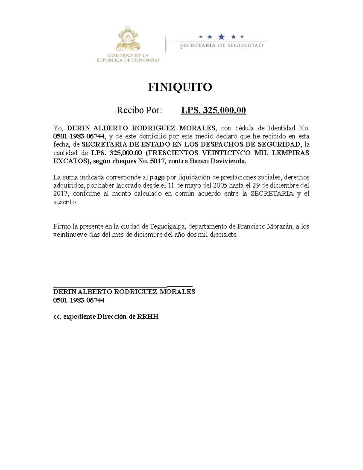 Finiquito resumen FINIQUITO Recibo Por LPS. Yo, DERIN ALBERTO