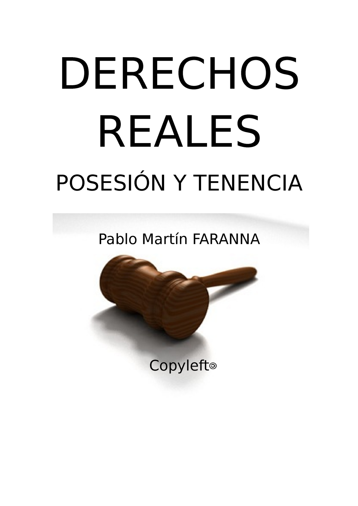 Derechos Reales Segundo Parcial Derechos Reales PosesiÓn Y Tenencia