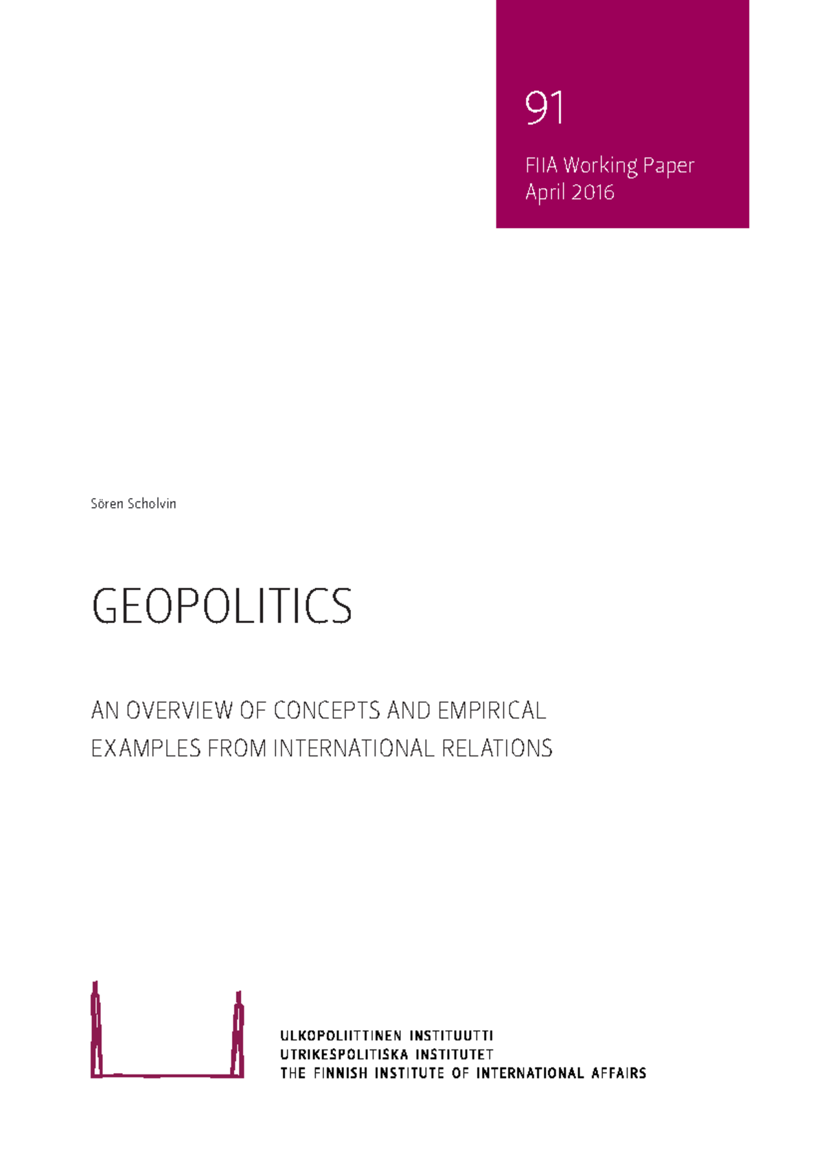 Wp91-Geopolitics - . ... - GEOPOLITICS AN OVERVIEW OF CONCEPTS AND ...