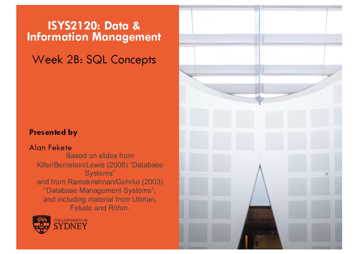 ISYS02B SQL Basics-2022 - ISYS2120: Data & Information Management Week ...