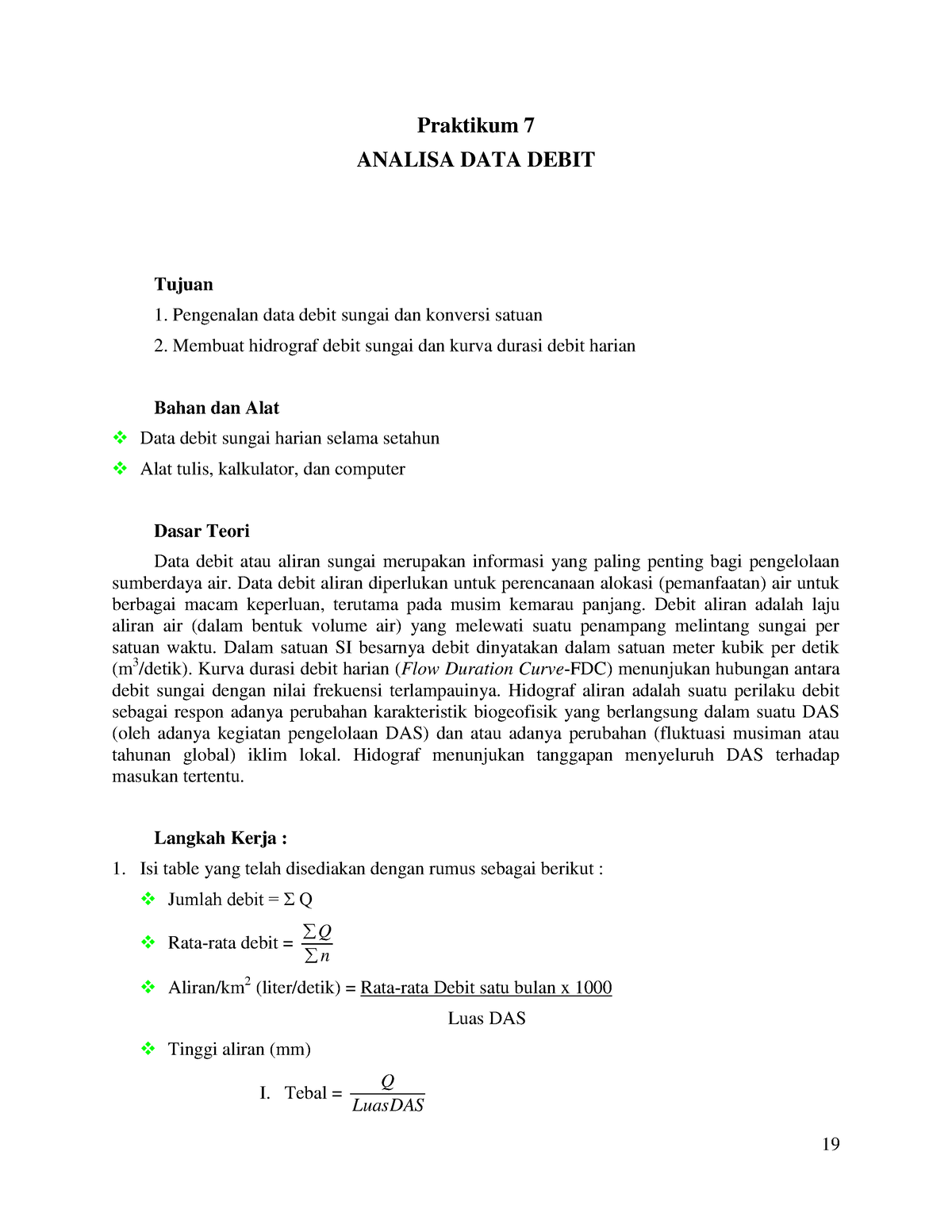 Analisa Data Debit Sungai 19 Praktikum 7 Analisa Data Debit Tujuan