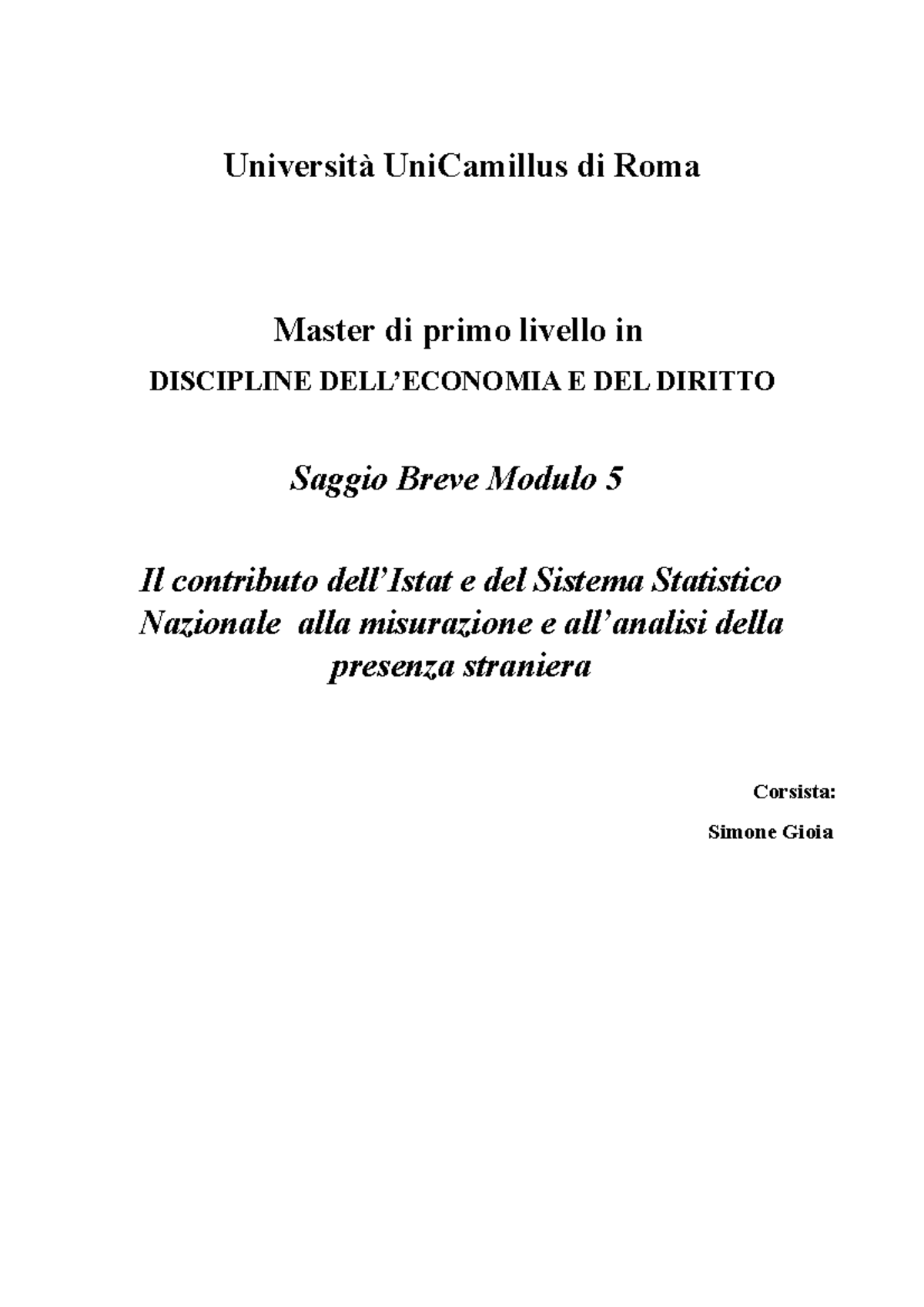 Saggi breve modulo 5 - Università UniCamillus di Roma Master di primo ...