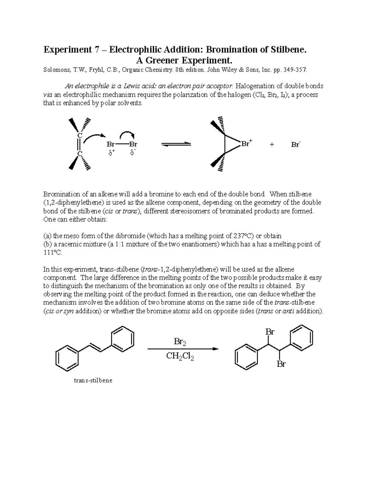 Trans stilbene intro and procedure Experiment 7 Electrophilic