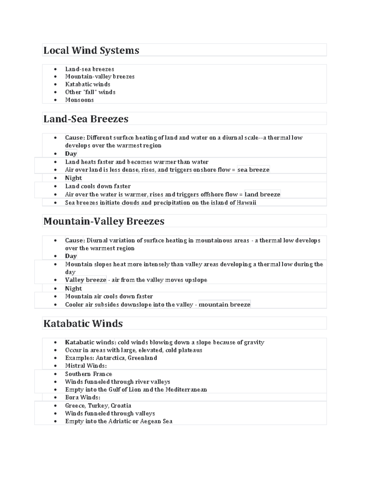 Local Winds Lecture - Local Wind Systems Land-sea breezes Mountain-valley breezes Katabatic ...