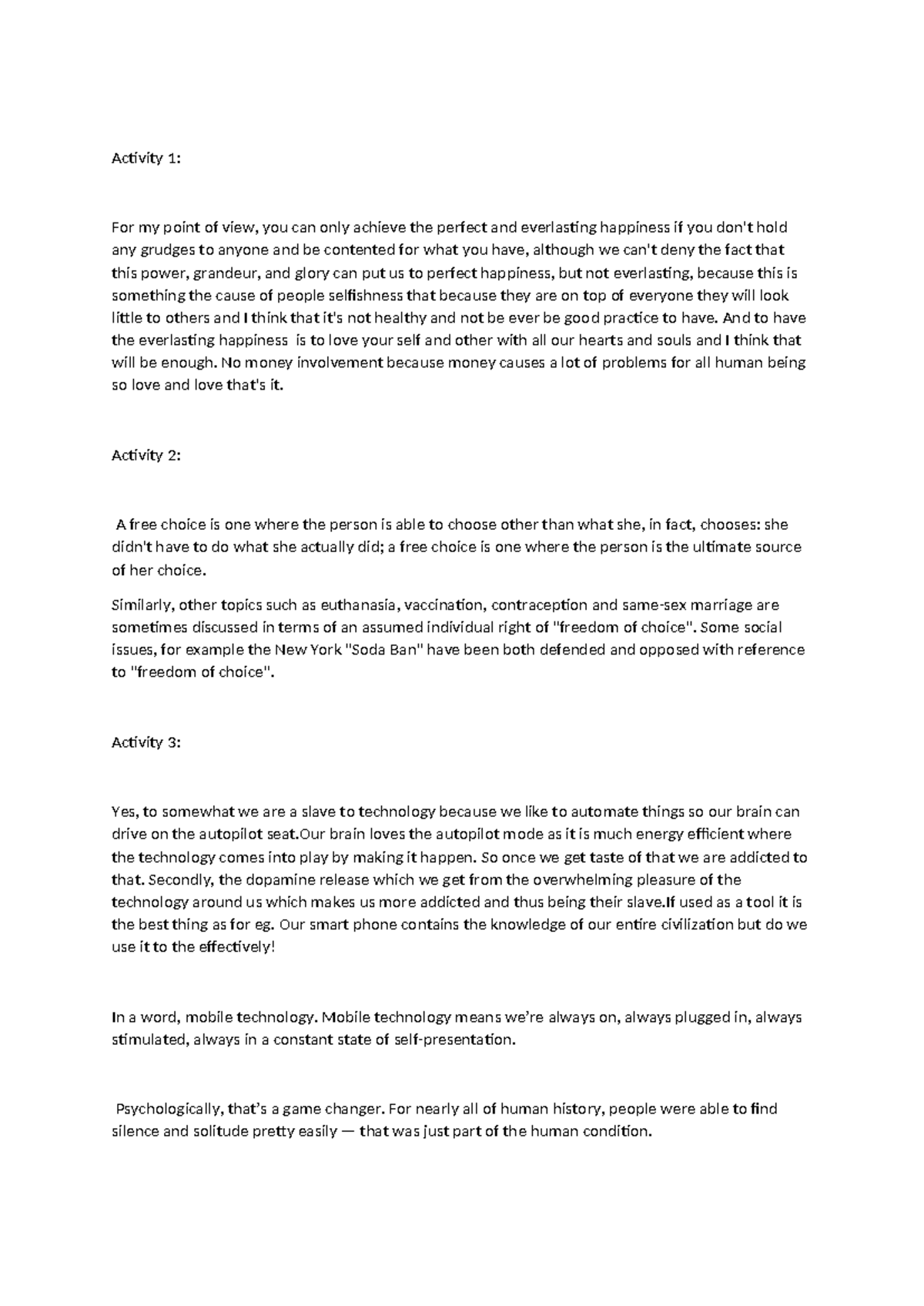 Activity hahdhdjdixix Activity 1 For my point of view, you can only