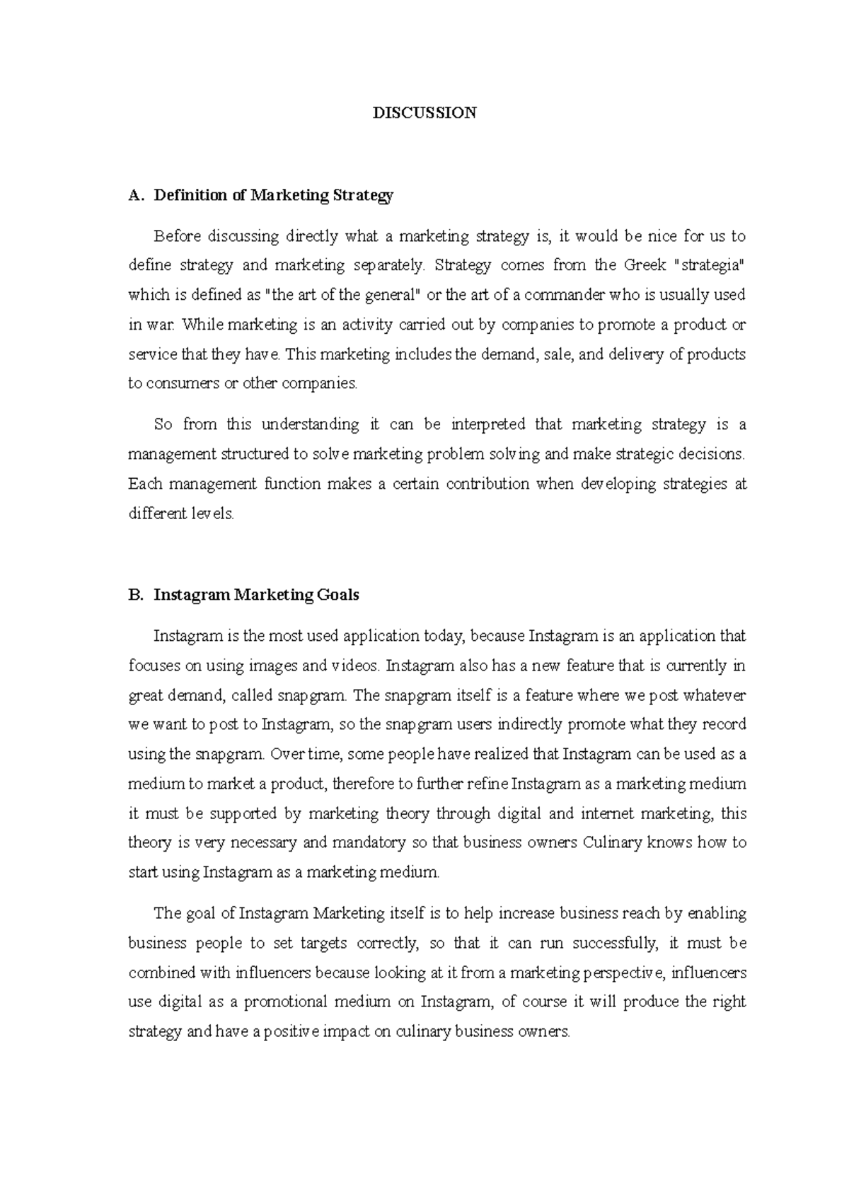 6 task DISCUSSION A. Definition of Marketing Strategy Before