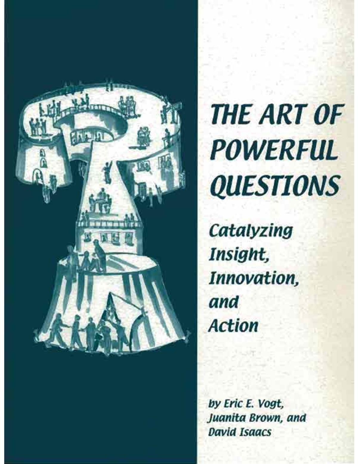 Art of Powerful Questions - THE ART OF POWERFUL QUESTIONS Catalyzing ...