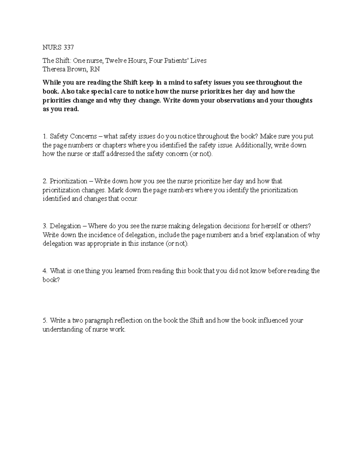 The Shift fall 2019 - NURS 337 The Shift: One nurse, Twelve Hours, Four ...