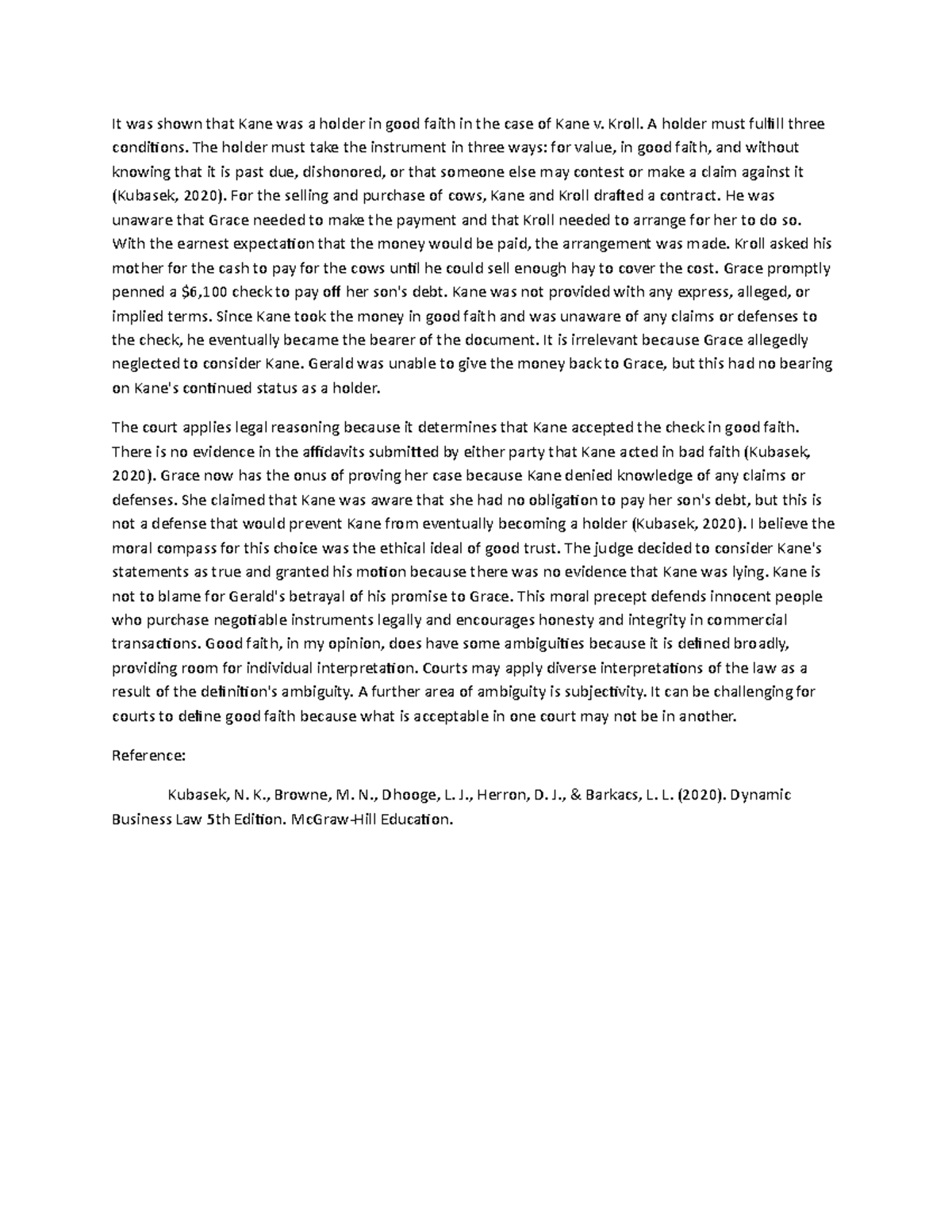 Week 4-1 Disscusion - 4-1 discussion post - It was shown that Kane was ...