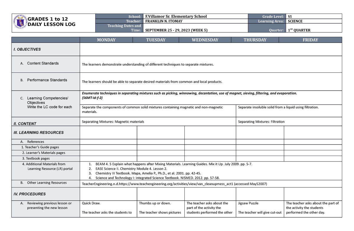 DAILY LESSON PLAN - GRADES 1 to 12 DAILY LESSON LOG School: F Sr ...