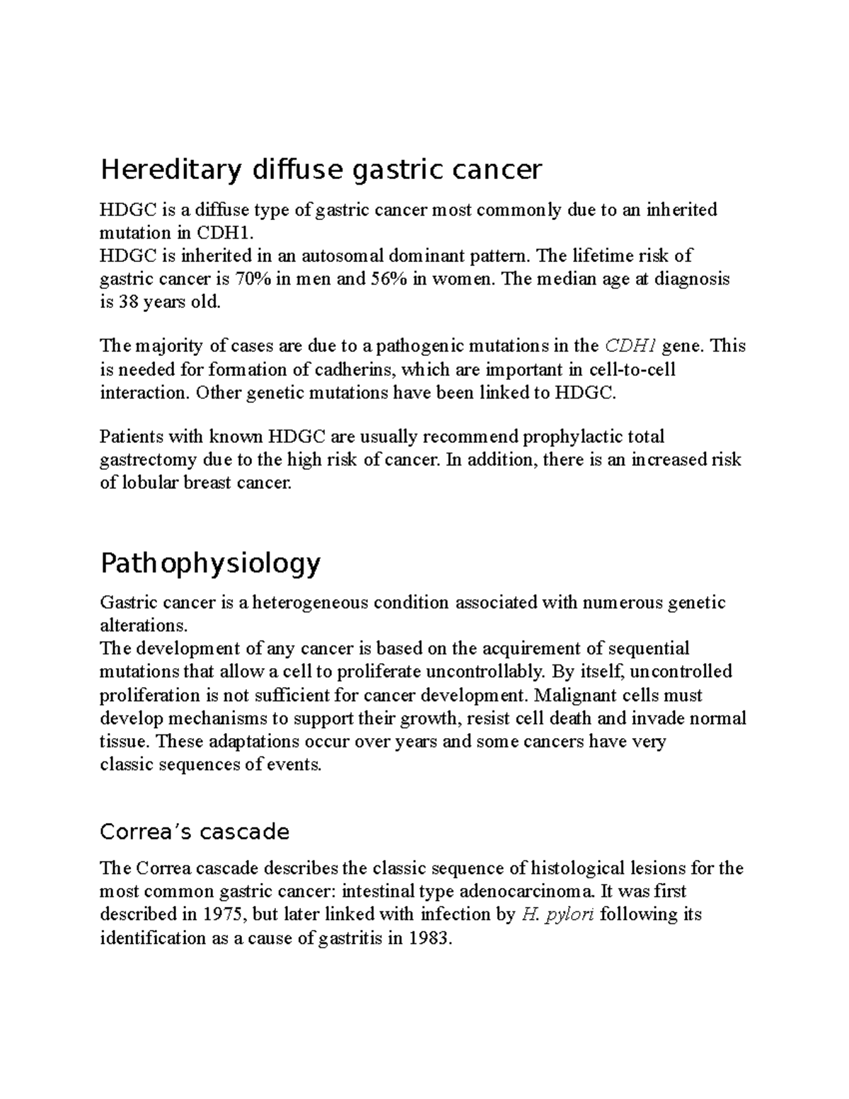 Hereditary diffuse gastric cancer - HDGC is inherited in an autosomal ...