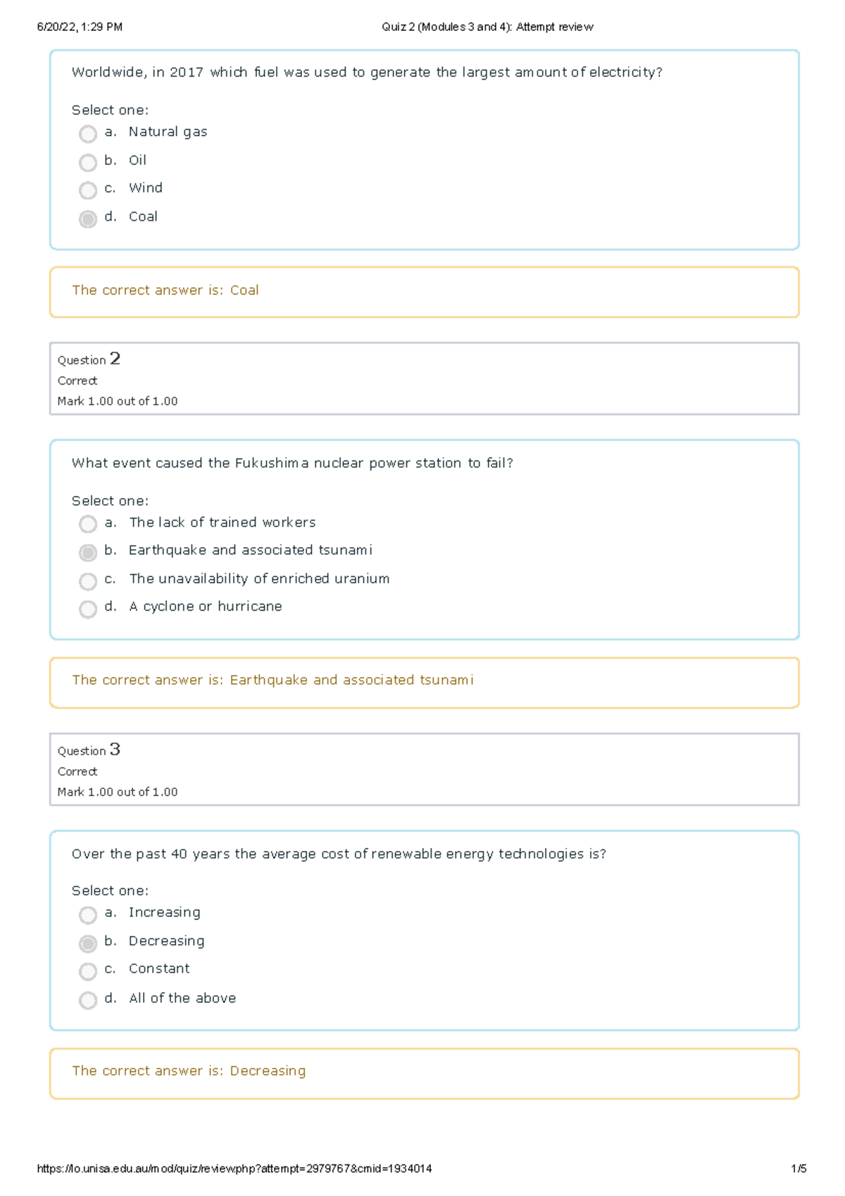 Quiz 2 (Modules 3 and 4) Attempt review Question 2 Correct Mark 1 out