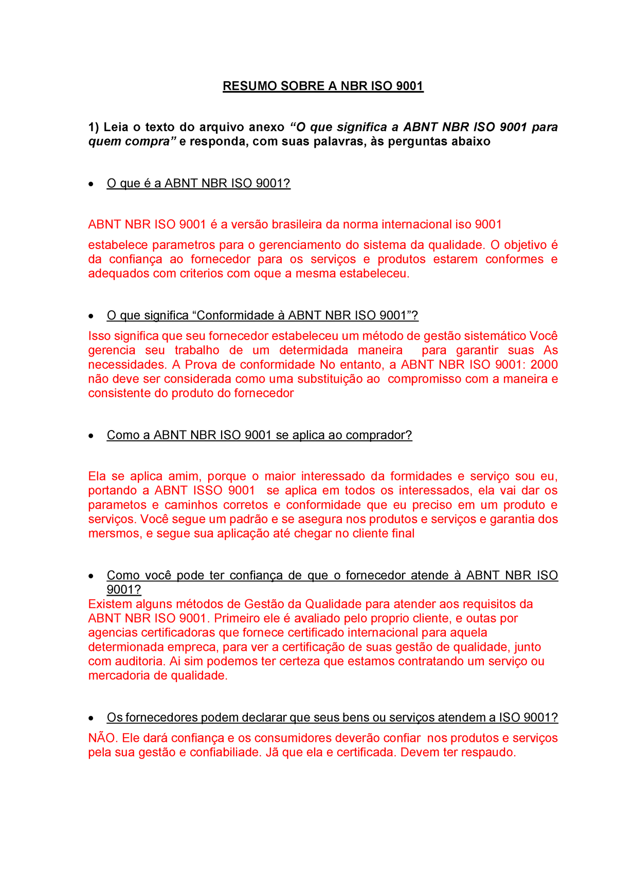 Exercicio Resumo Da ISO RESUMO SOBRE A NBR ISO Leia O Texto Do Arquivo Anexo O Que