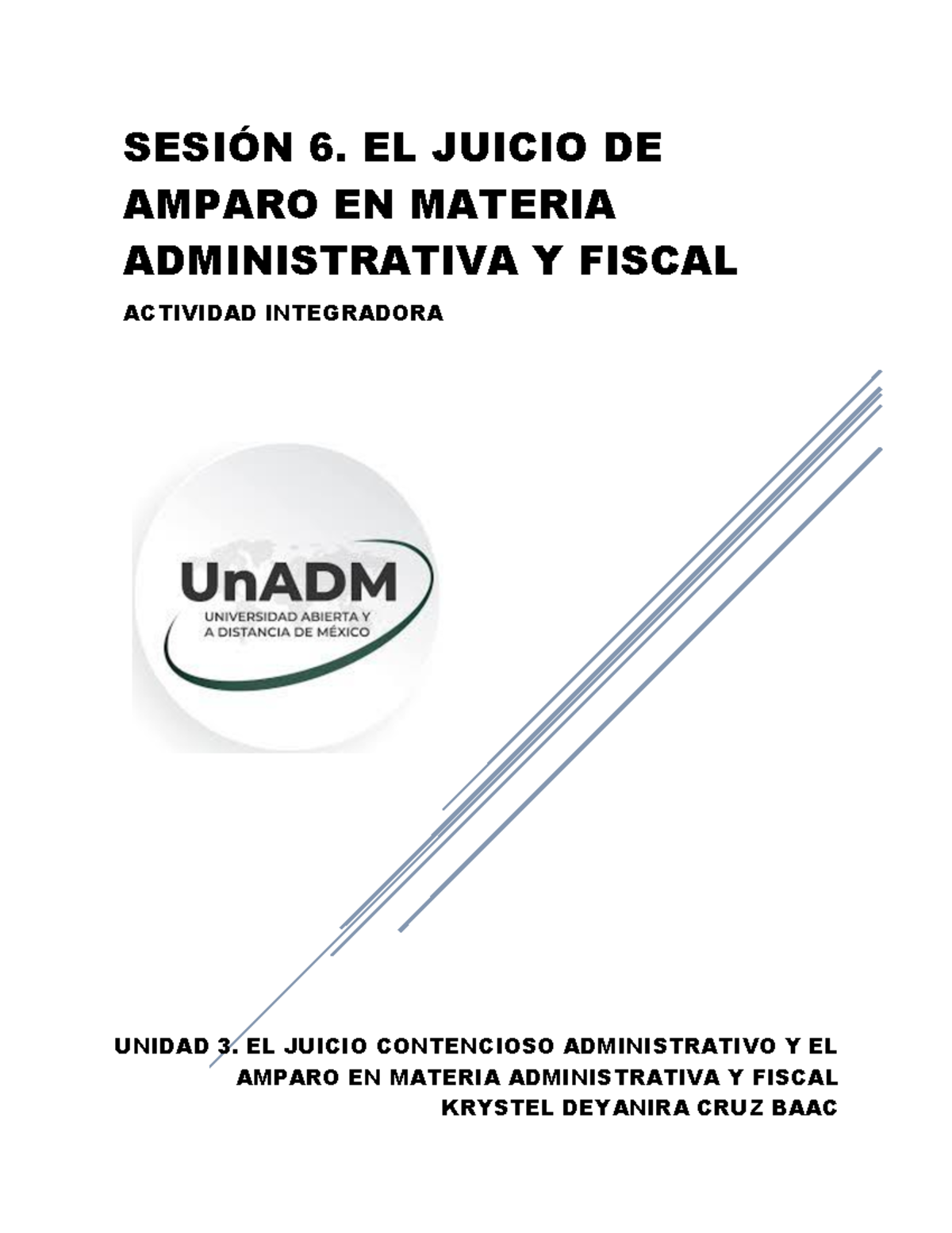 M19 U3 S6 KRCB JUICIO DE AMPARO Juicio de amparo UnADM StuDocu
