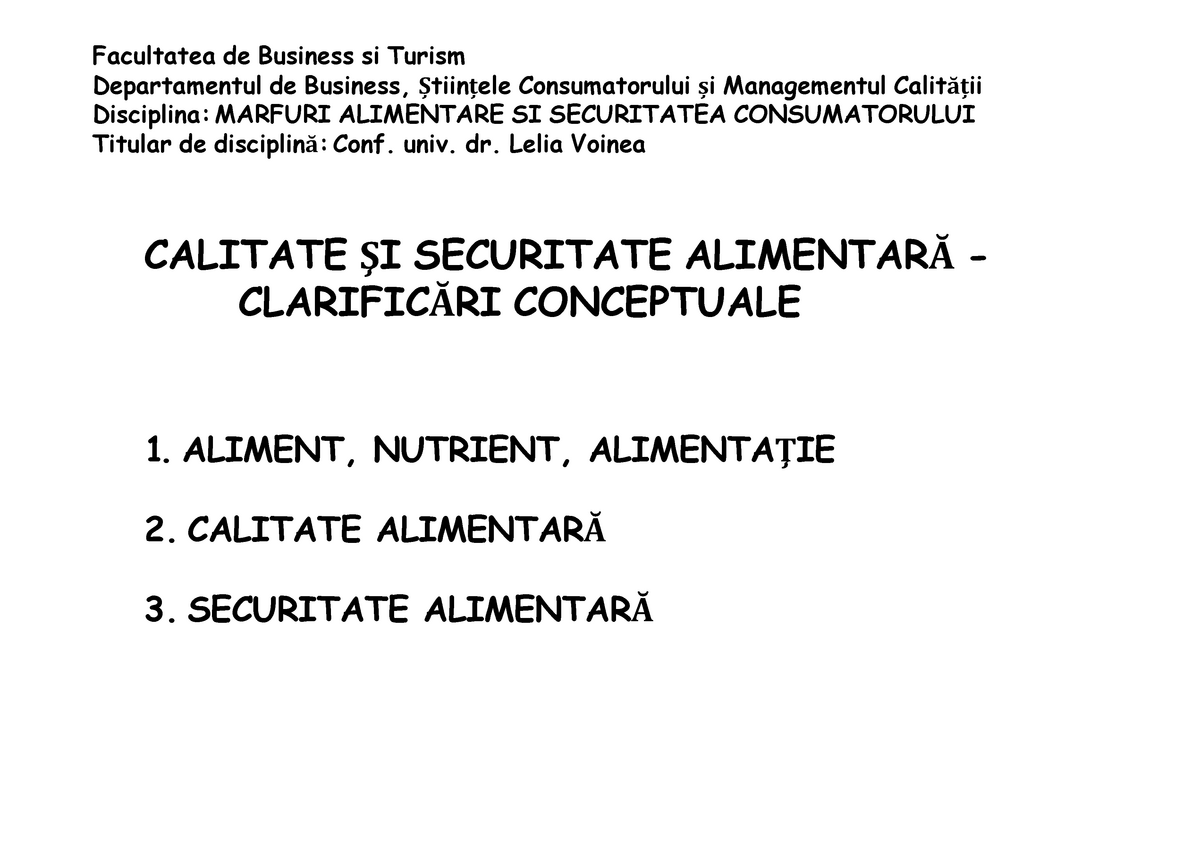 Calitate SI Securitate Alimentara CALITATE ŞI SECURITATE ALIMENTARĂ CLARIFICĂRI