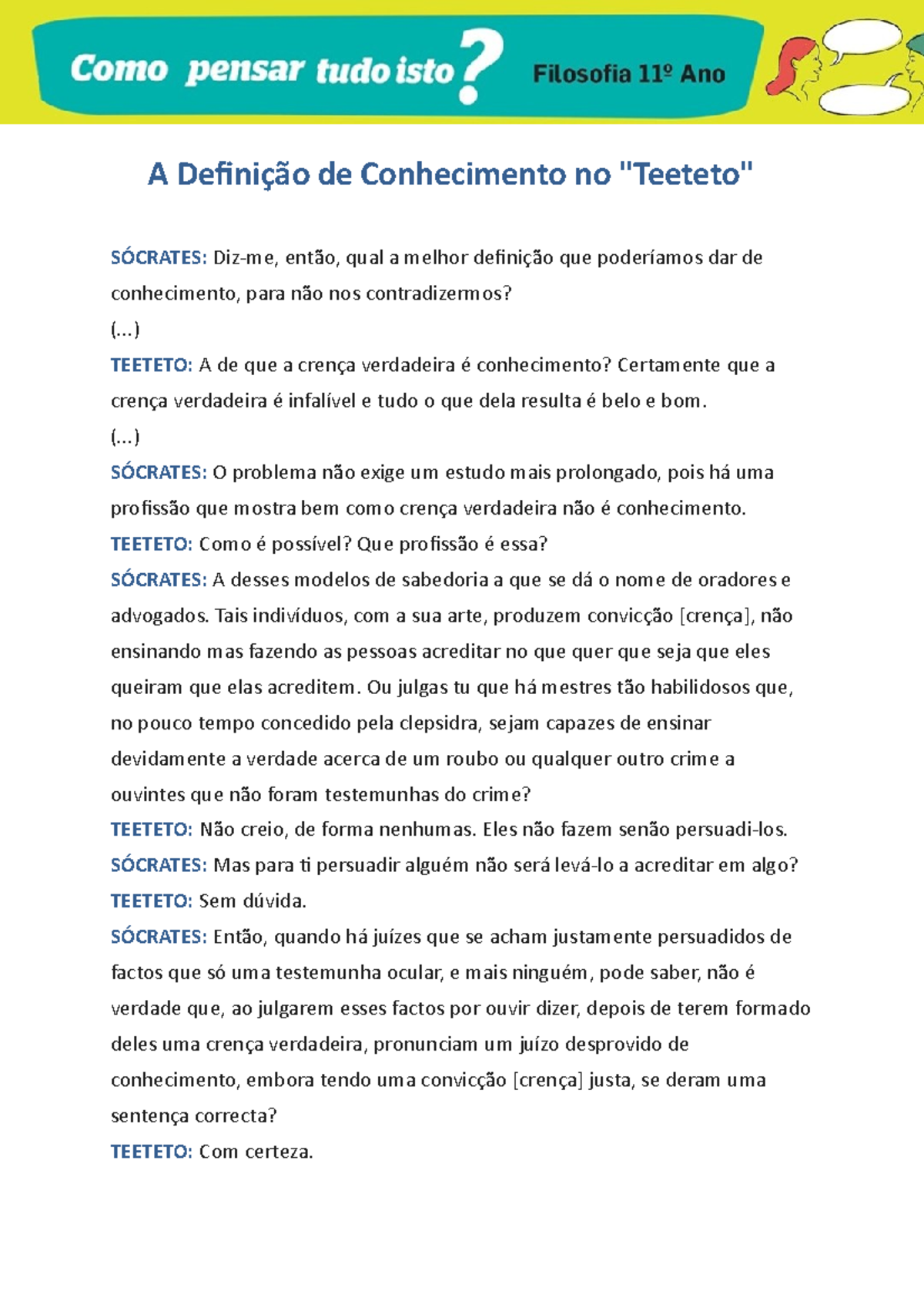 A Definição de Conhecimento no Teeteto - A Definição de Conhecimento no ...