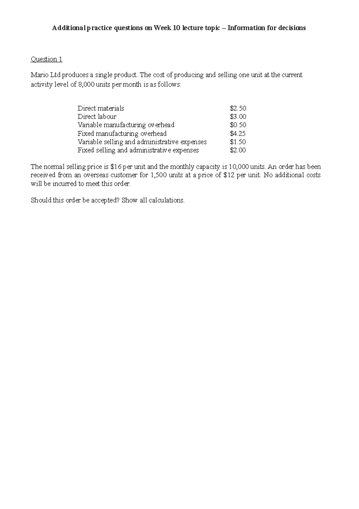 Additional practice questions - Information for decisions - Additional ...