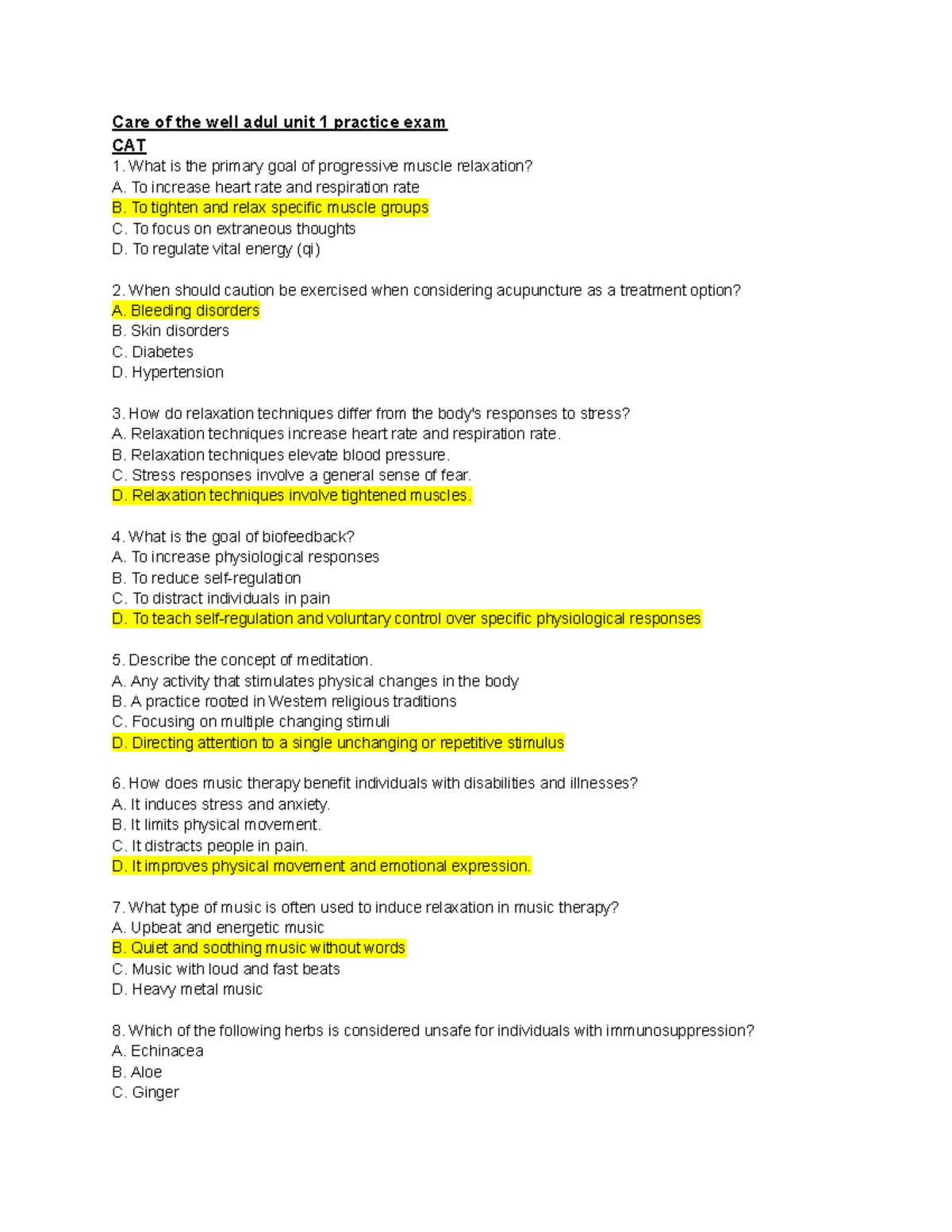 Care of the well adult unit 1 practice exam - To increase heart rate ...