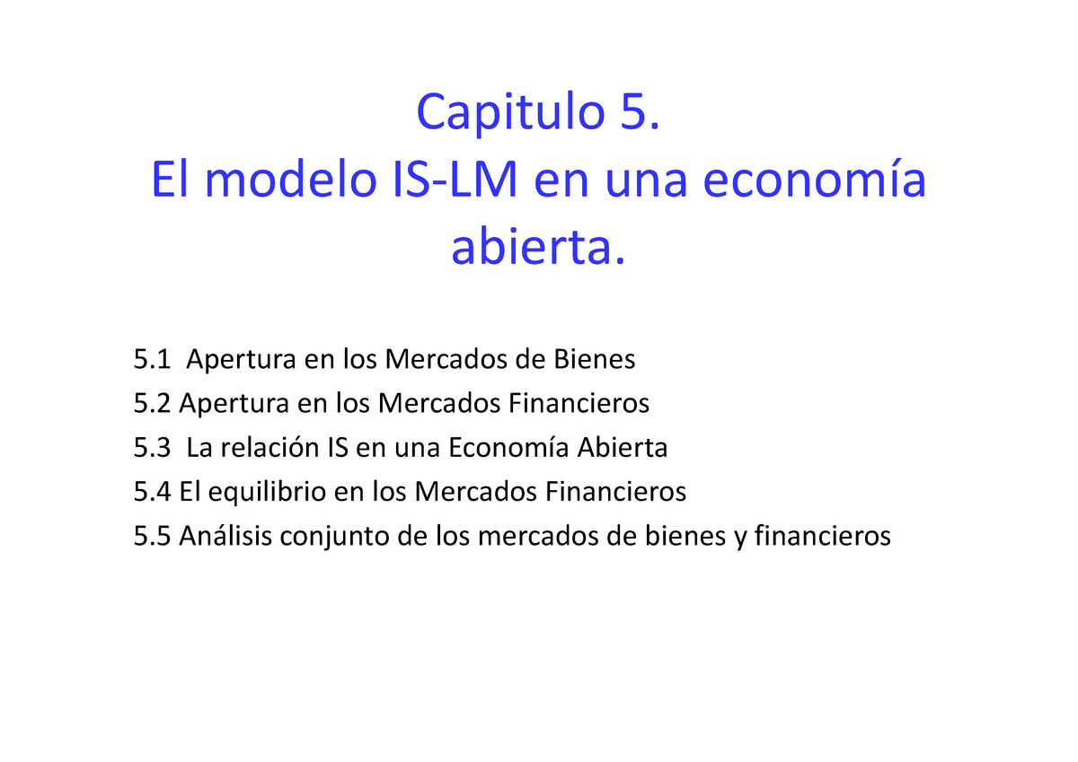El Modelo IS LM en una Economía Abierta - Warning: TT: undefined function:  32 Capitulo 5. El modelo - Studocu