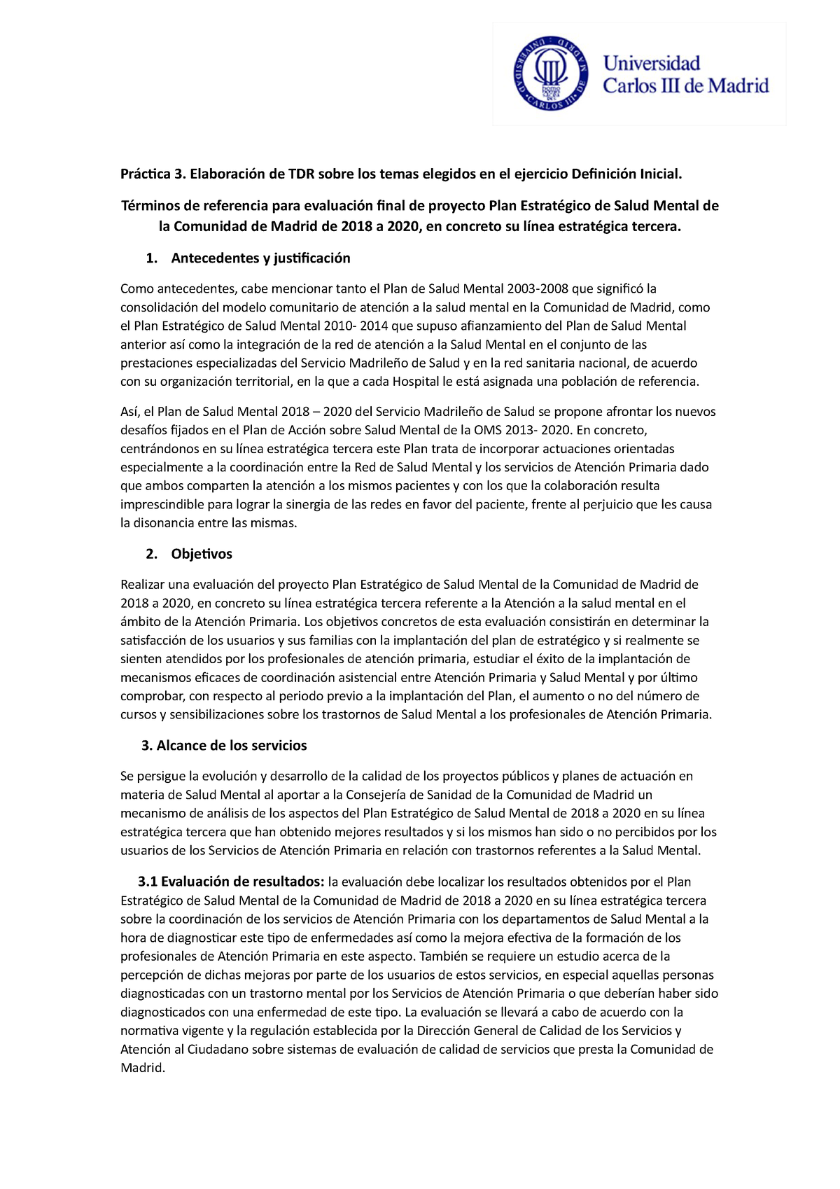 Práctica 3 Términos de referencia sobre la propuesta de evaluación de ...