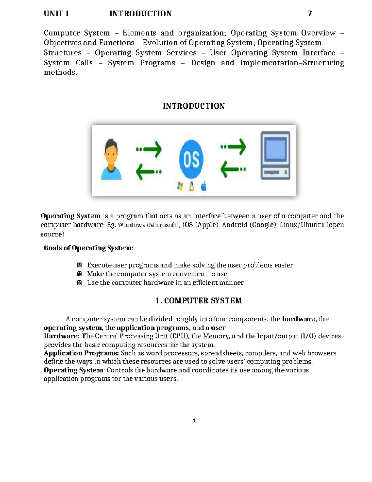 IOS-UNIT I Introduction 7 - UNIT I INTRODUCTION 7 Computer System ...