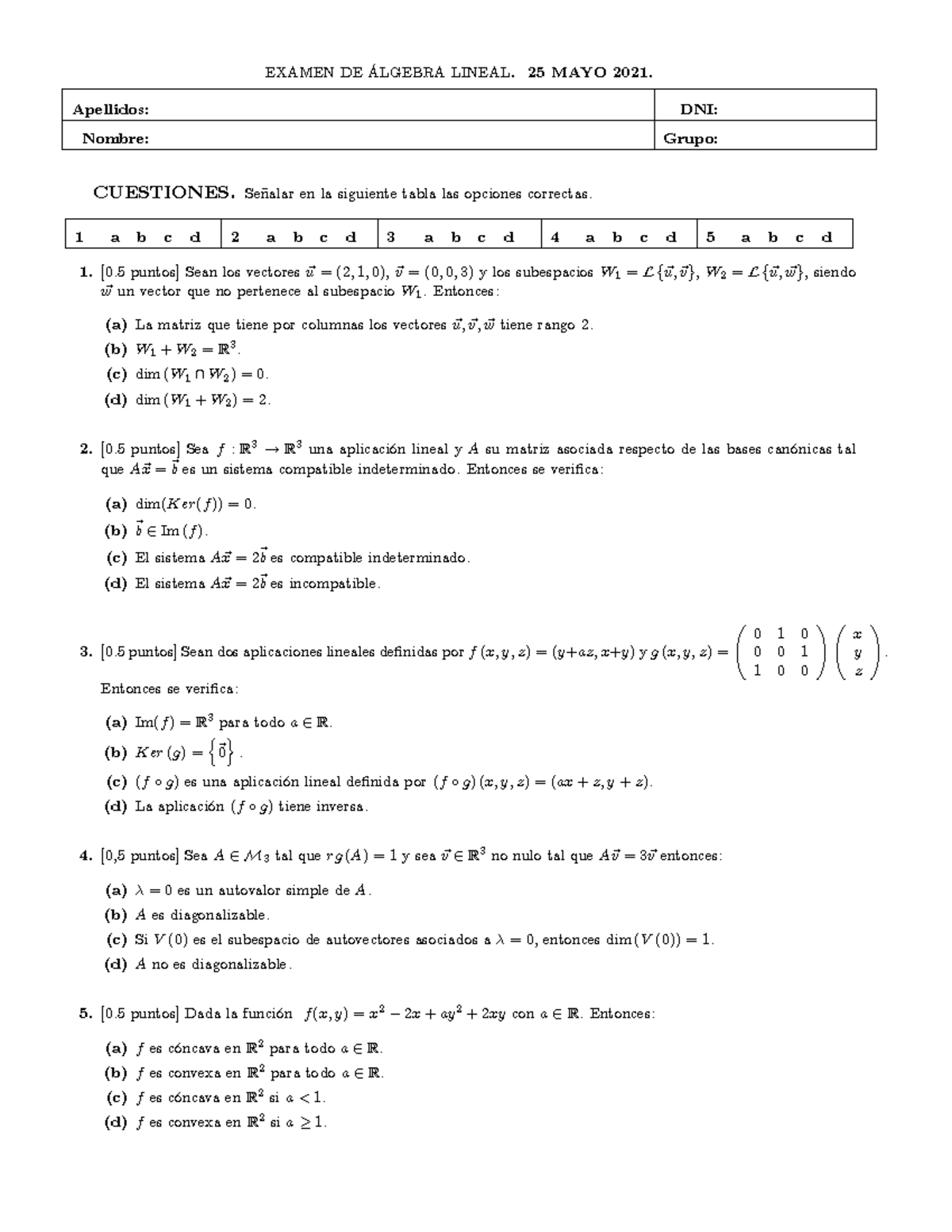 ALmayo A 2021 - Examen De álgebra Lineal - EXAMEN DE ¡LGEBRA LINEAL. 25 ...