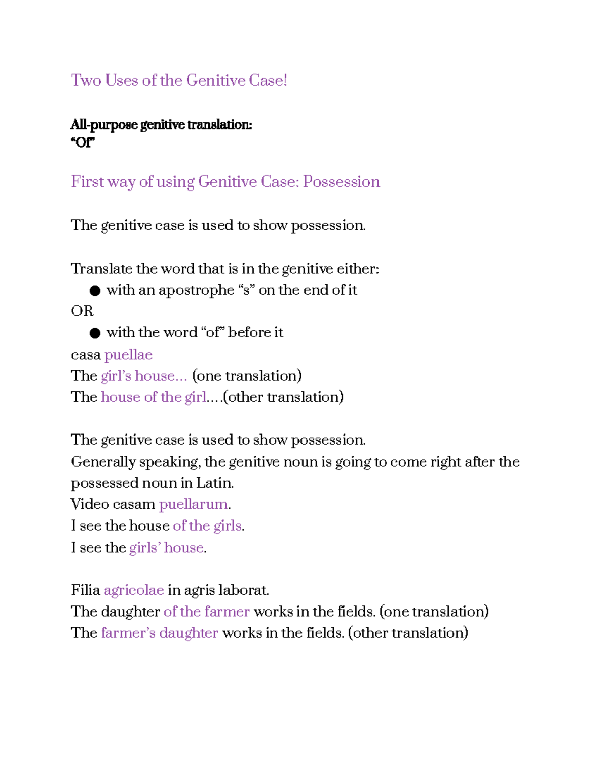 Latin 1 Genitive Case More slideshows! Two Uses of the Genitive