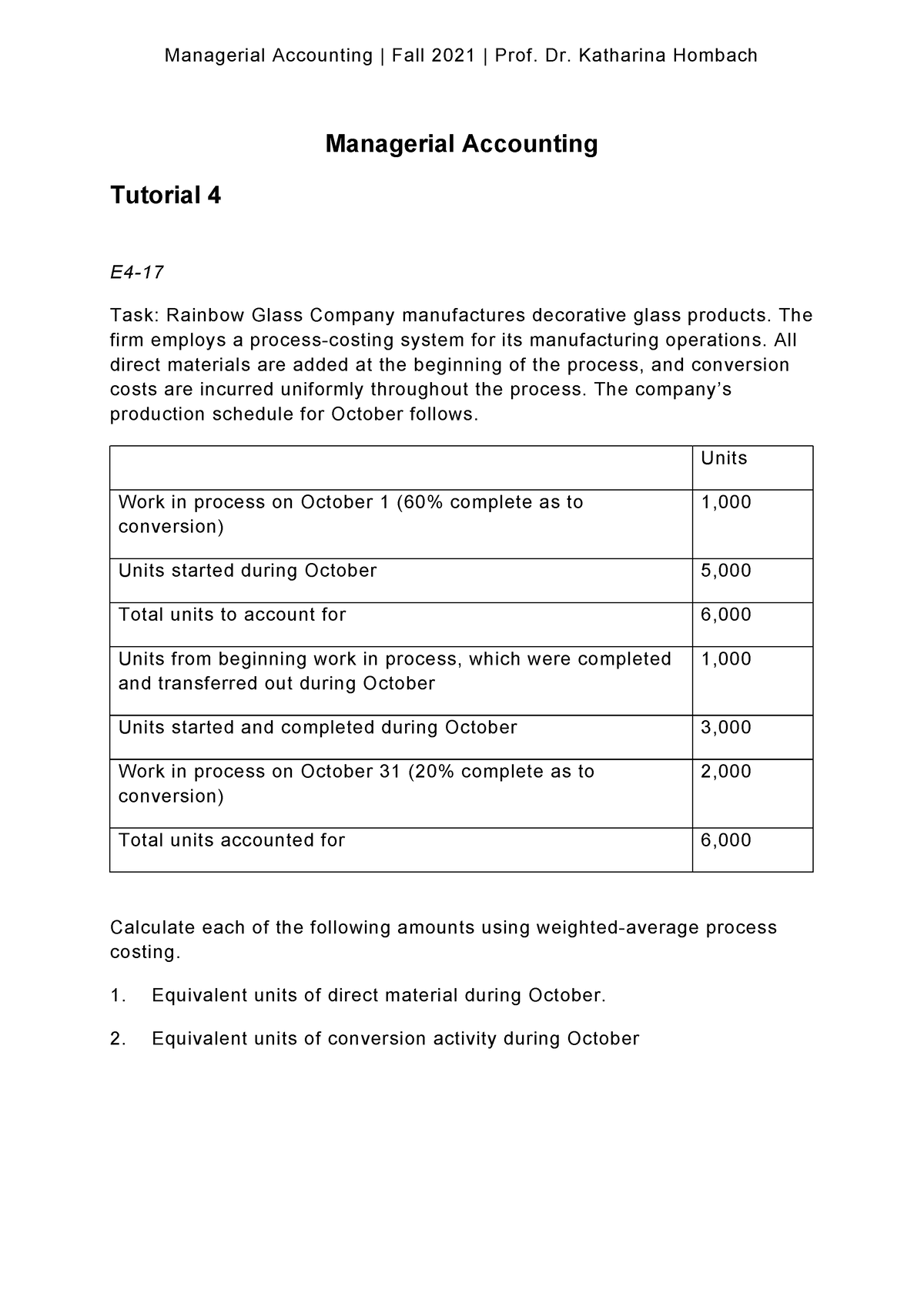 Tutorial Managerial Accounting 4 Managerial Accounting Tutorial 4 E4 Task Rainbow Glass 7453