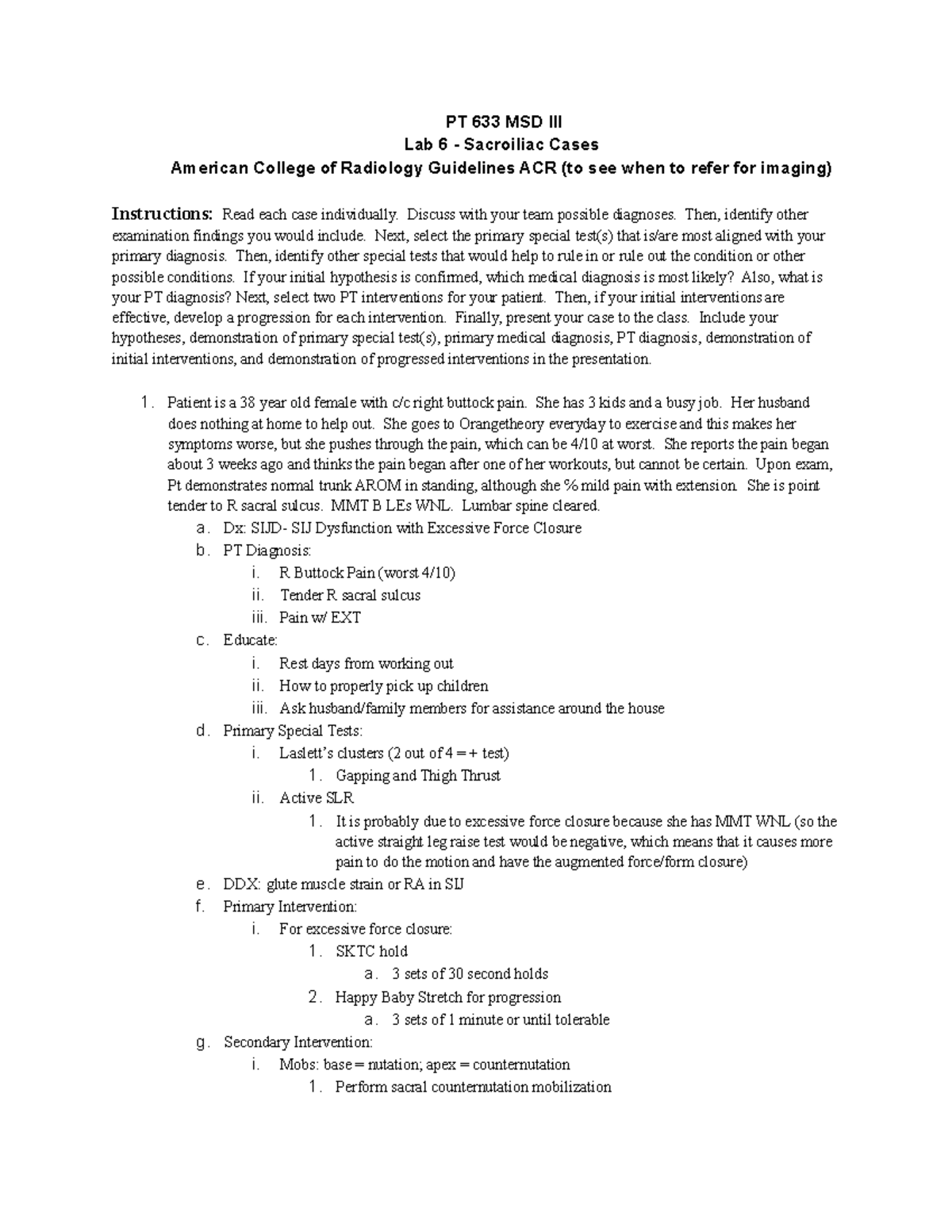 Lab 4 Sacroiliac Joint Cases PT 633 MSD III Lab 6 Sacroiliac
