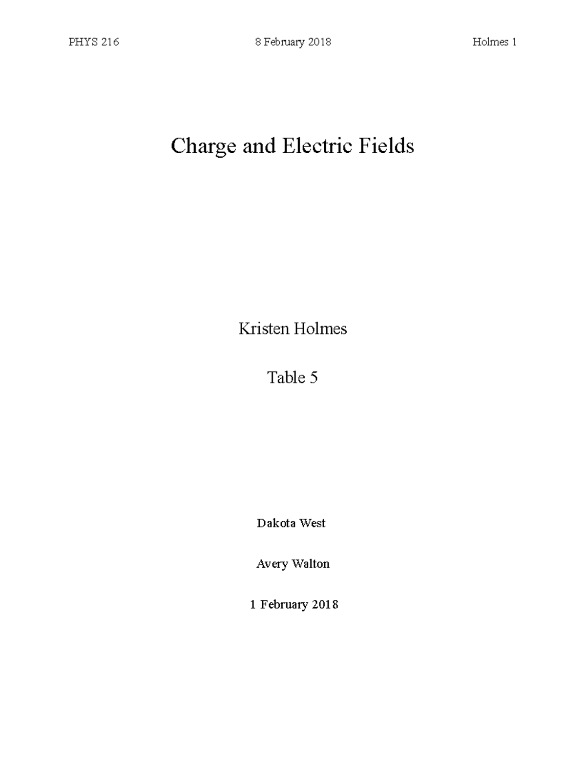 Lab Summary 2 Lab report for the "Charge and Electric Fields" lab