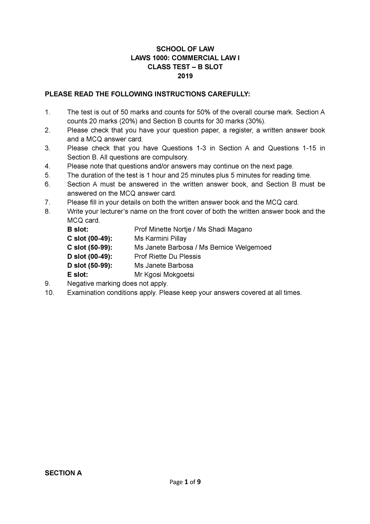 TEST B SLOT Final MCQ Answers - SCHOOL OF LAW LAWS 1000: COMMERCIAL LAW ...