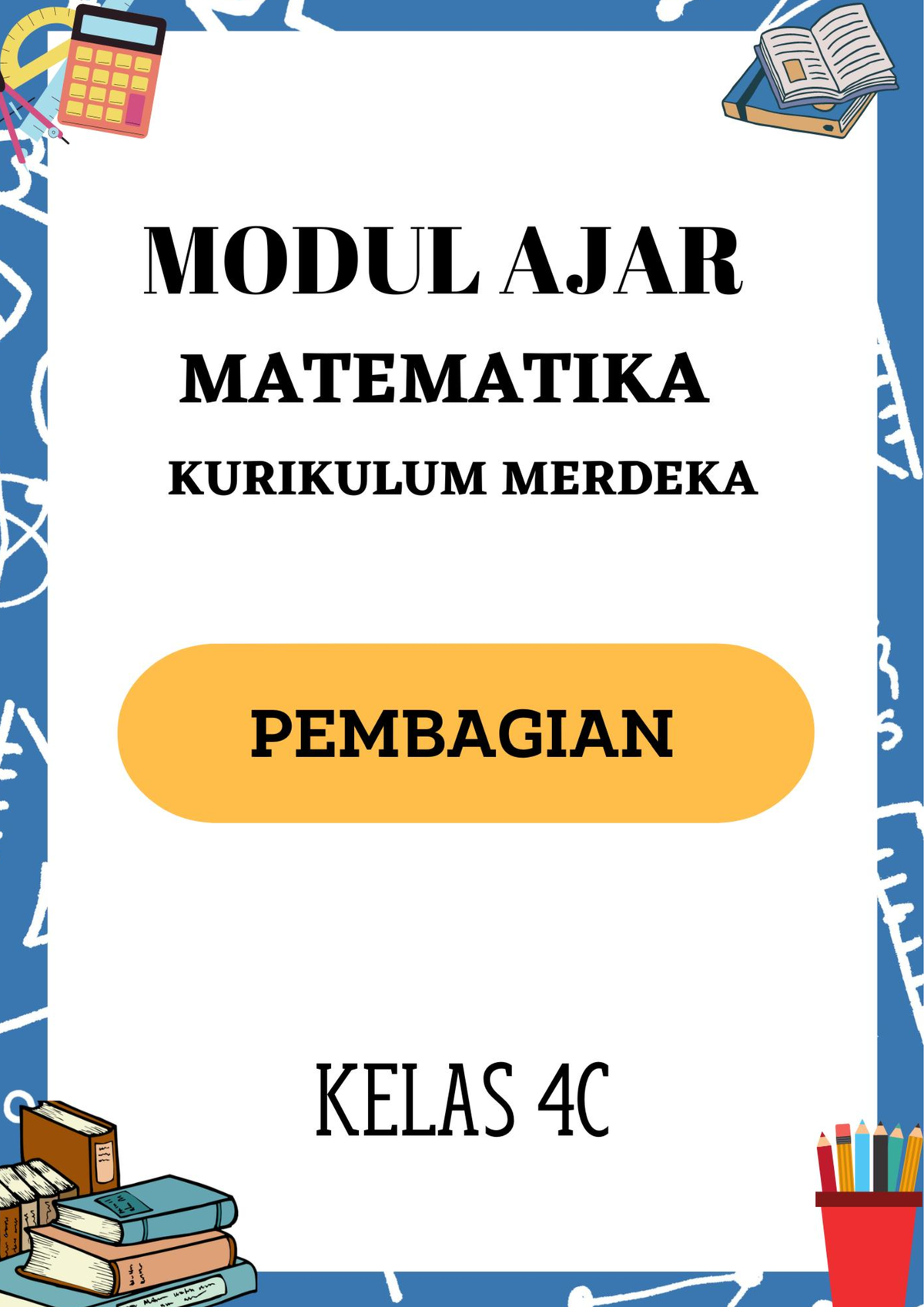 Modul AJAR Matematika - MODUL AJAR KURIKULUM MERDEKA MATEMATIKA SD ...