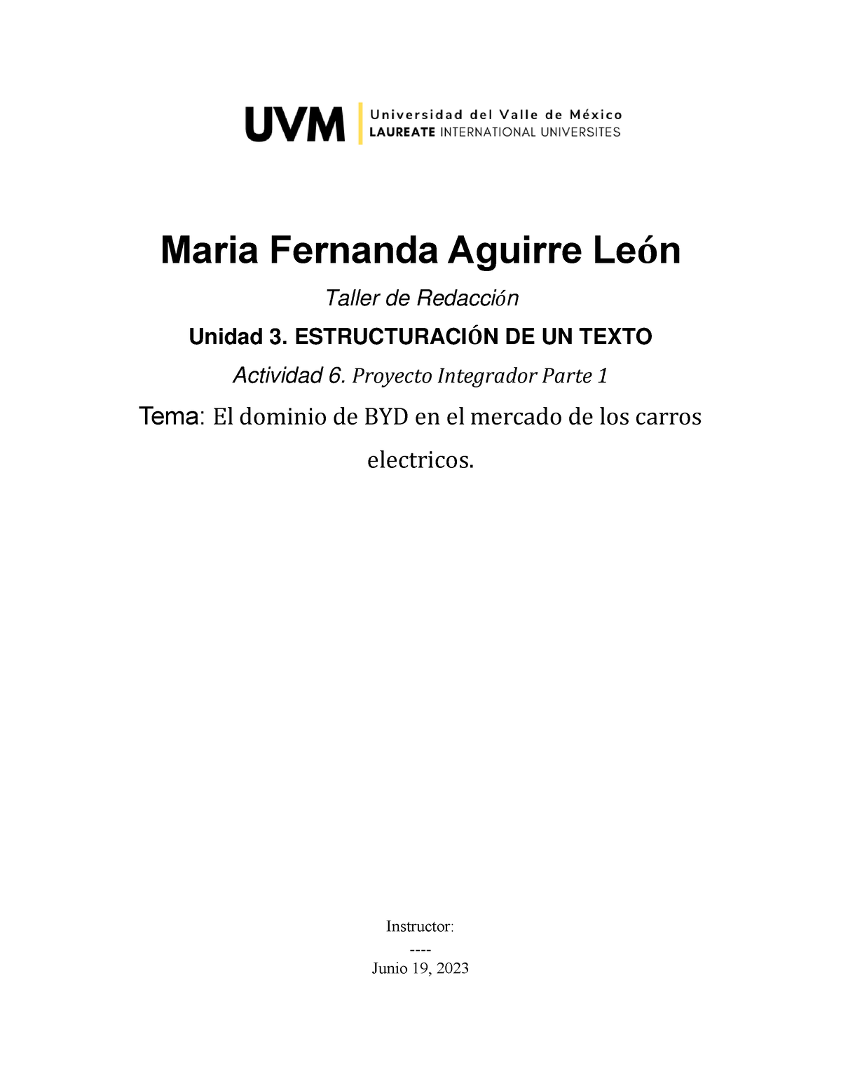 A6 MAL - Ac6 - Maria Fernanda Aguirre León Taller De RedacciÛn Unidad 3 ...