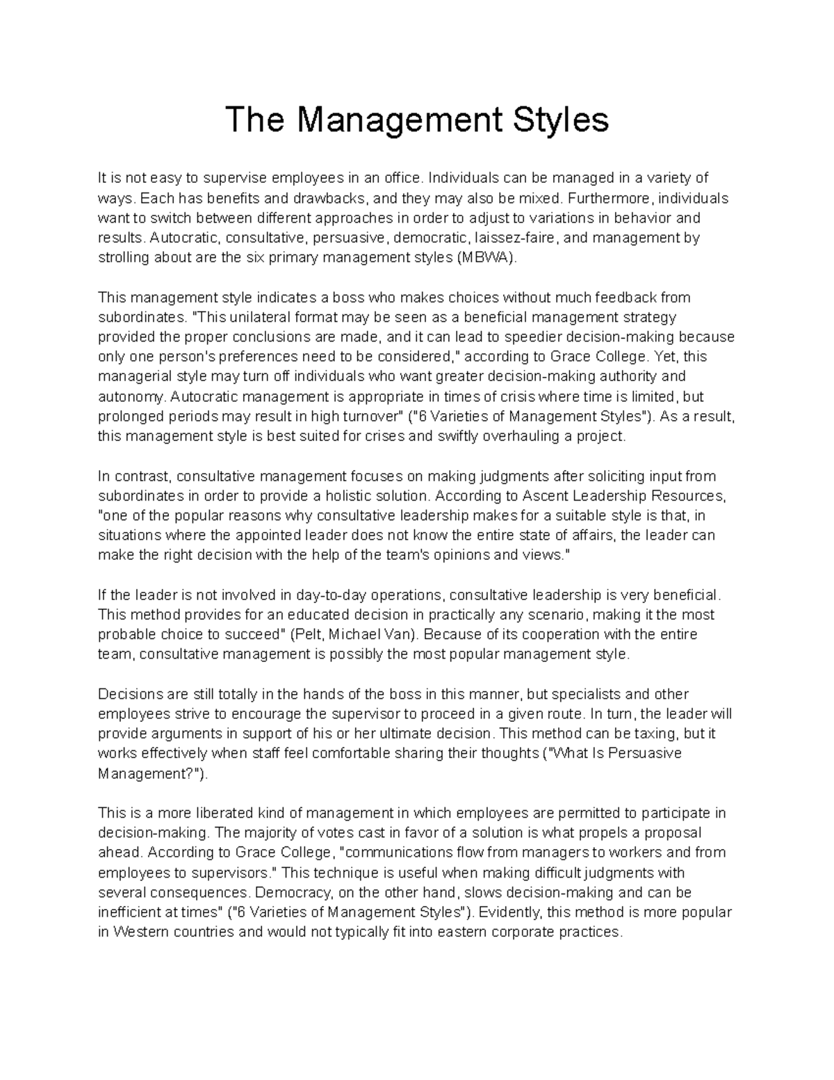 The Management Styles - It is not easy to supervise employees in an ...
