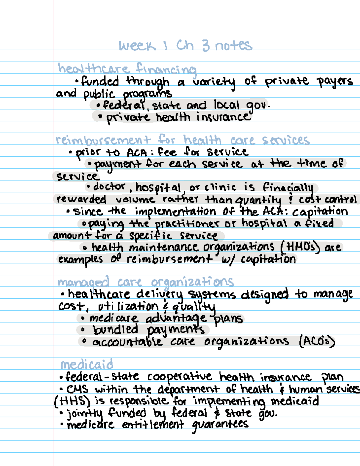 Health profession ch 3 - notes - week I Ch 3 notes healthcare financing ...