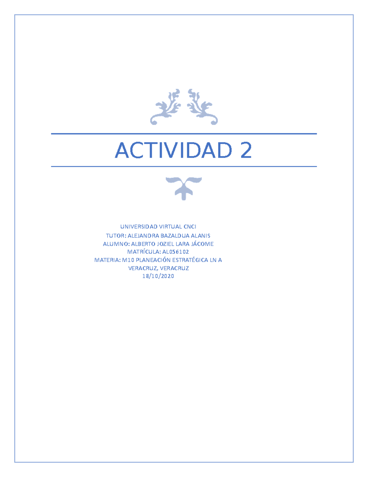 Actividad 2 - bases para la creación de una empresa exitosa la cual ...