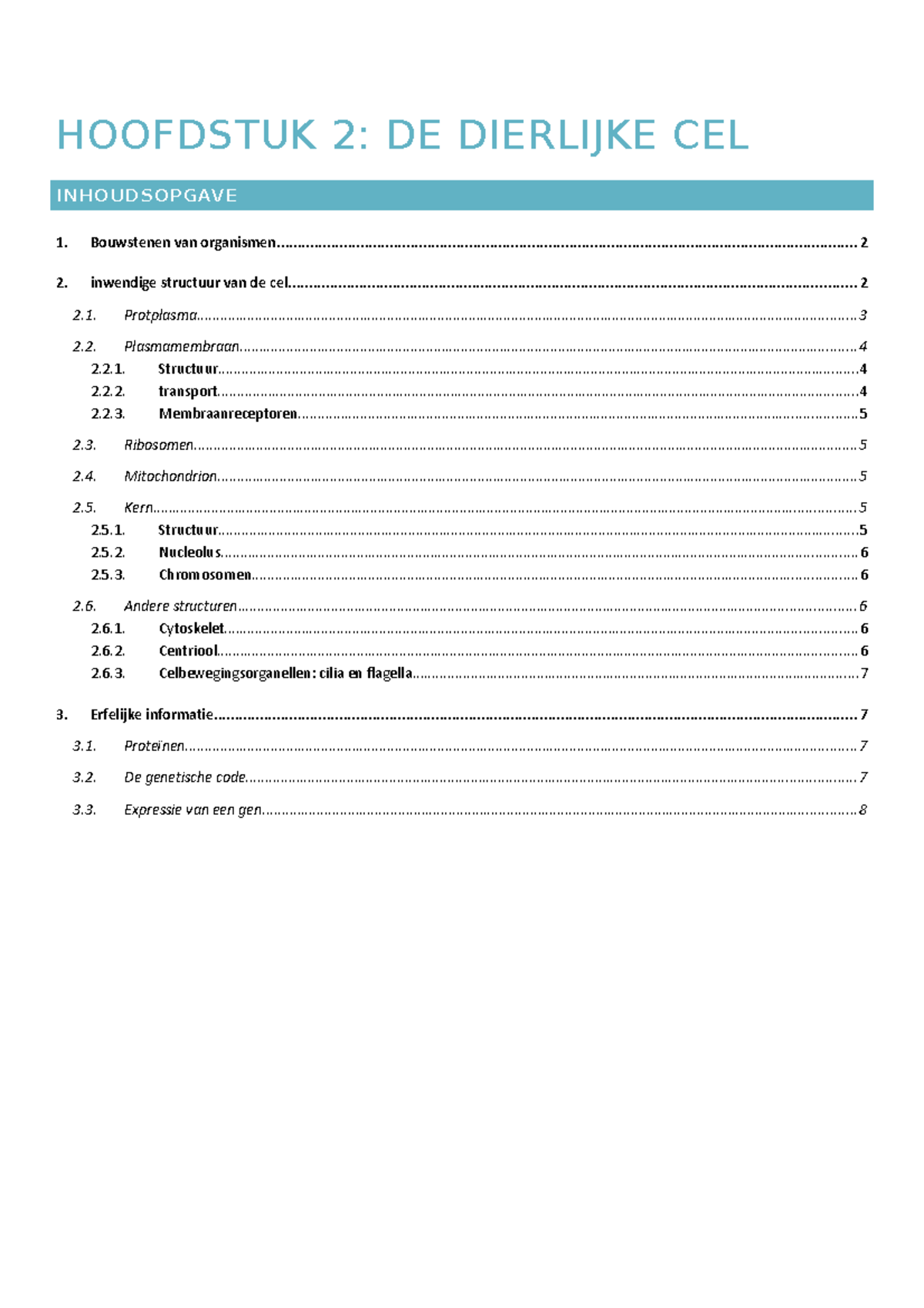 Dierkunde Sv - H2 - Samenvatting H2 - HOOFDSTUK 2: DE DIERLIJKE CEL ...