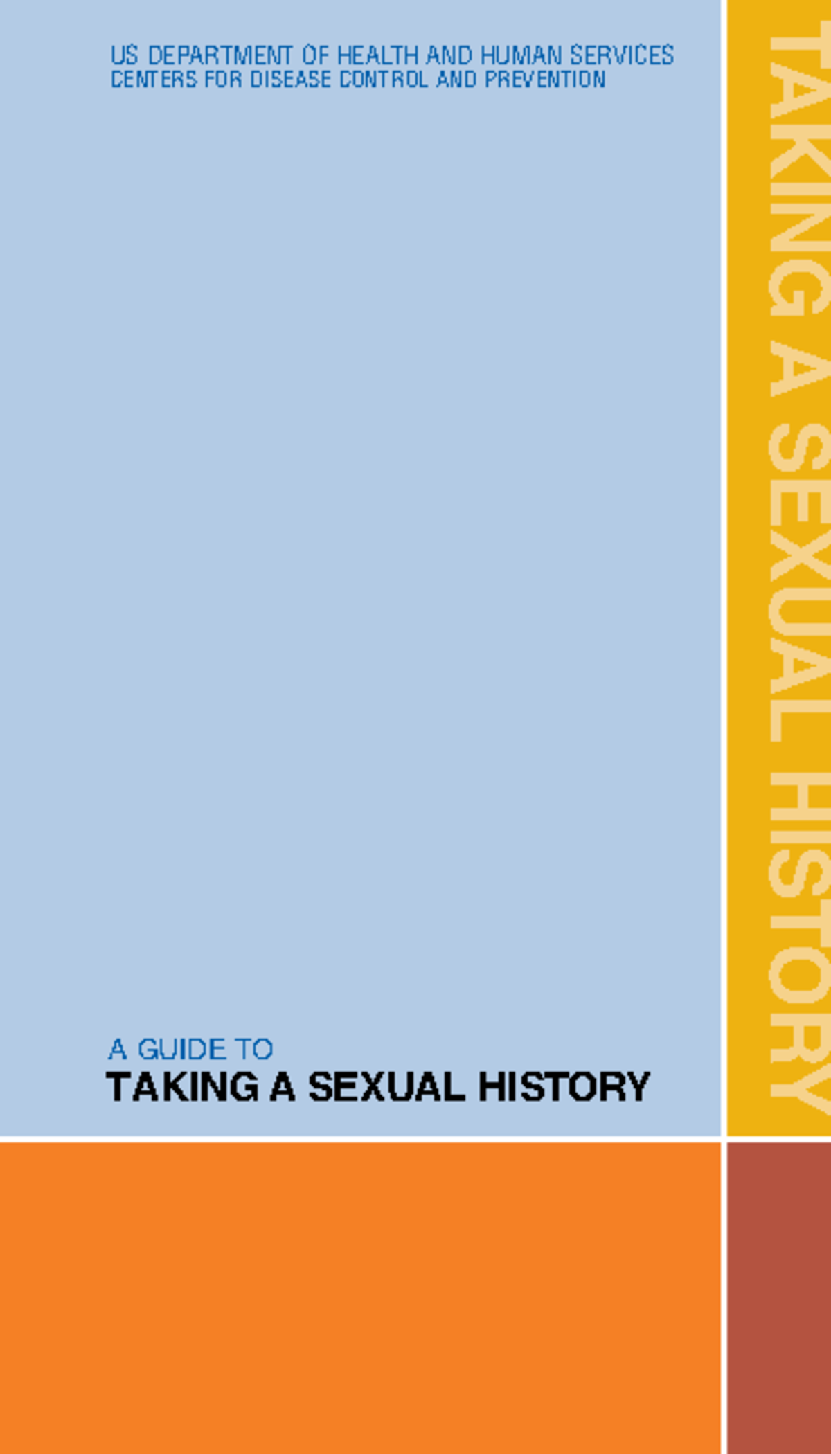 Sexualhistory Centers For Disease Control And Prevention A Guide To Taking A Sexual History