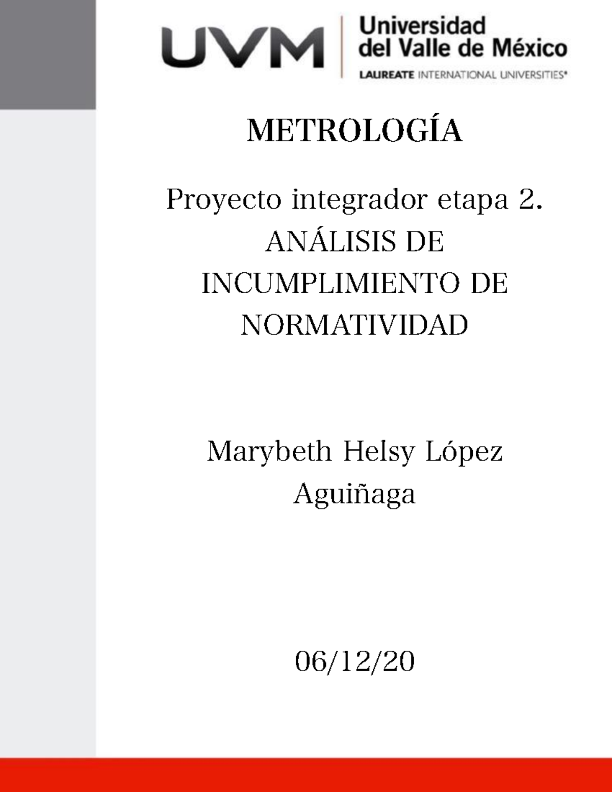 ACT 5. Proyecto Integrador Etapa 2. - ANÁLISIS DE INCUMPLIMIENTO DE LA ...