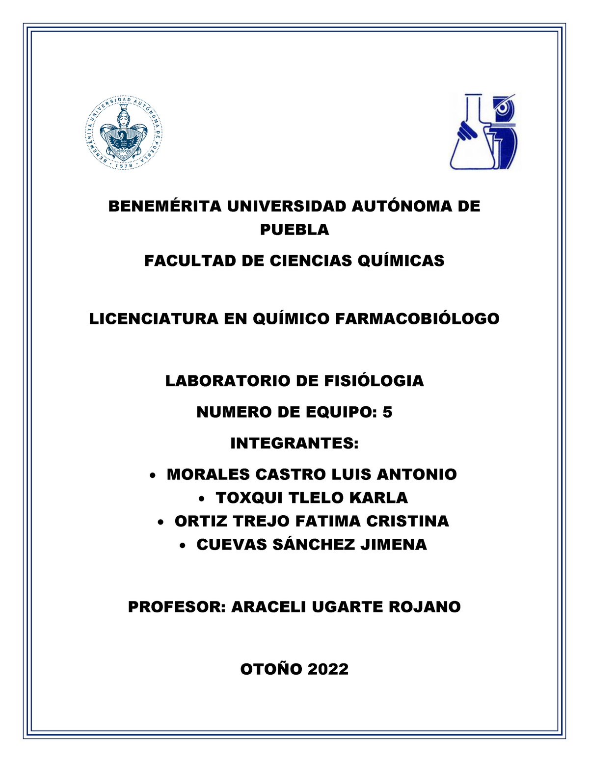 Practica 1 Fisiologia - BENEM.. UNIVERSIDAD AUT”NOMA DE PUEBLA FACULTAD ...