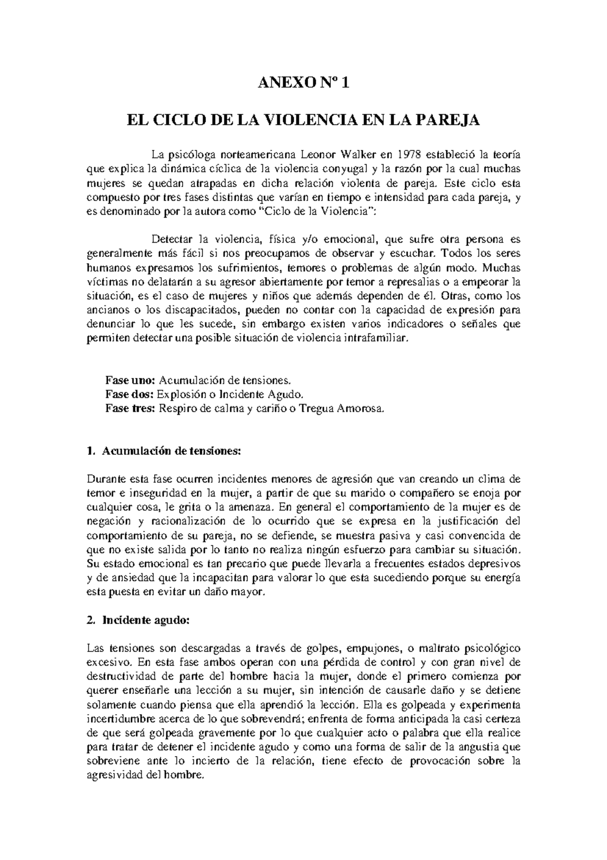 Ciclo violencia - ANEXO Nº 1 EL CICLO DE LA VIOLENCIA EN LA PAREJA La ...