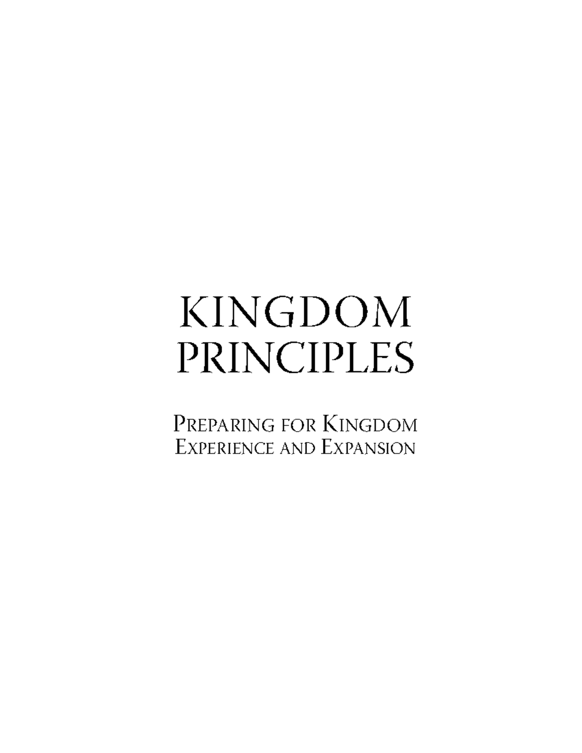 Kingdom-principles - Helpful - KINGDOM PRINCIPLES ####### P REPARING ...