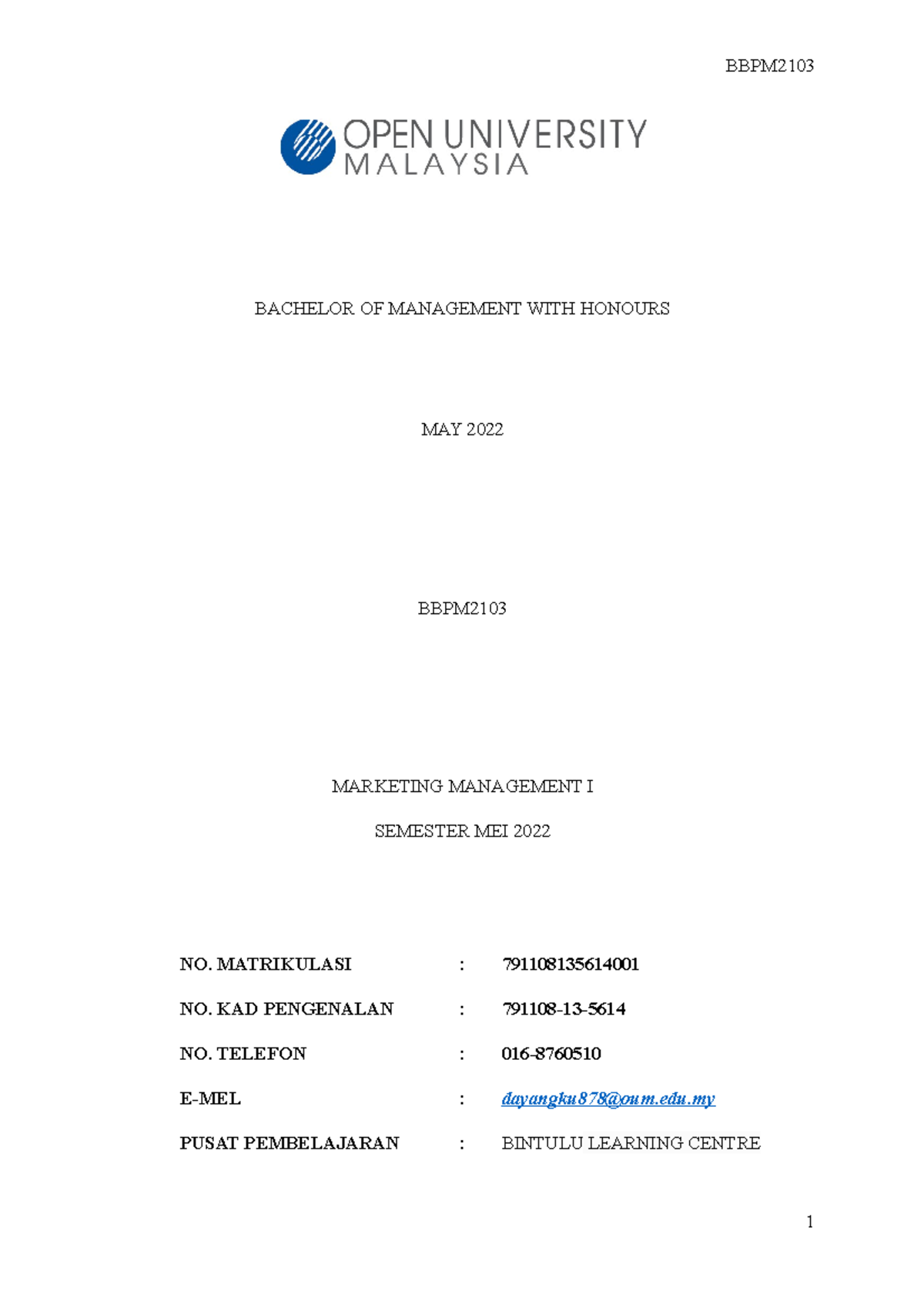 BBPM2103 - Marketing Management I - BACHELOR OF MANAGEMENT WITH HONOURS ...