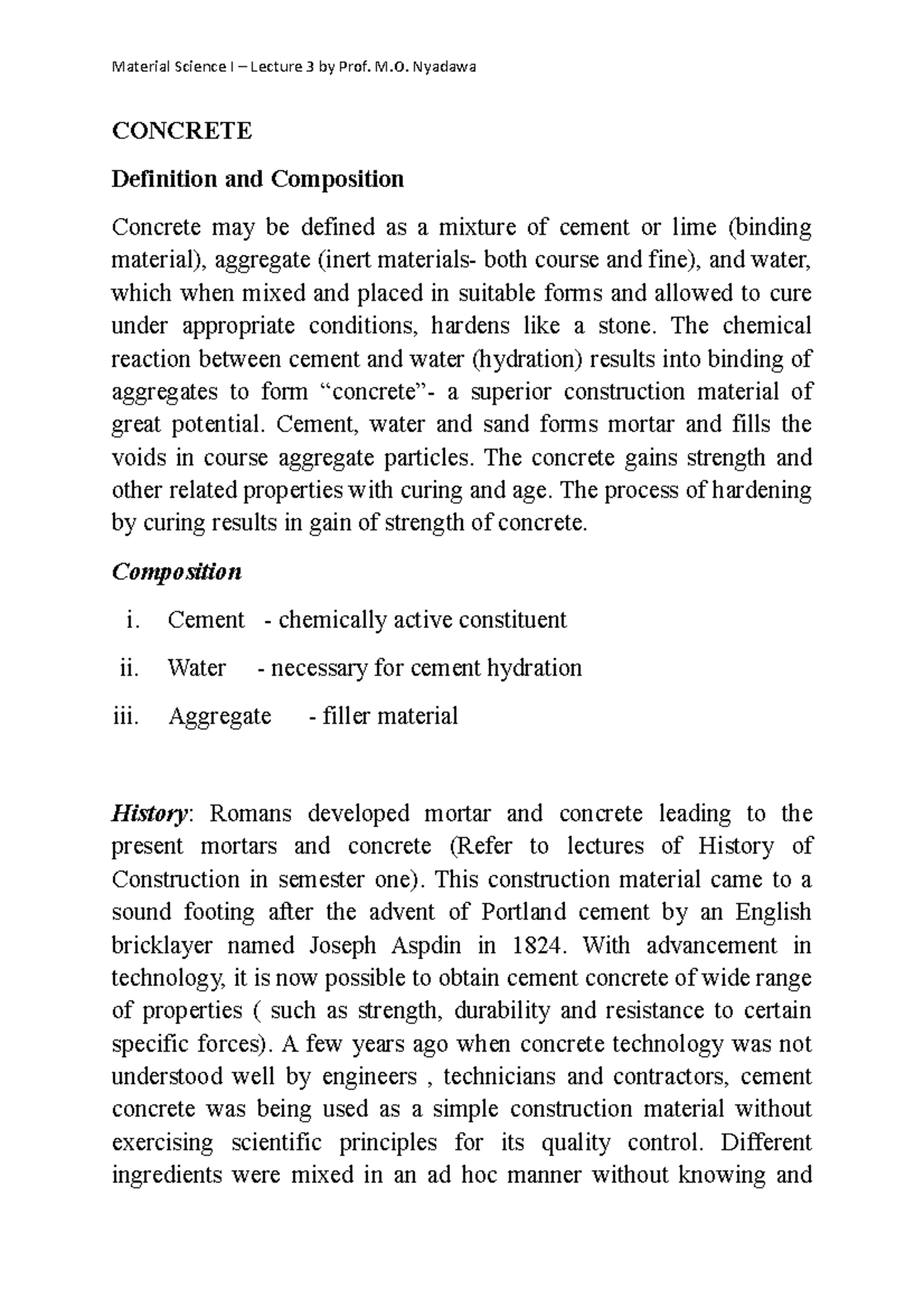 TCM 3121Lecture 3b Concrete CONCRETE Definition and Composition