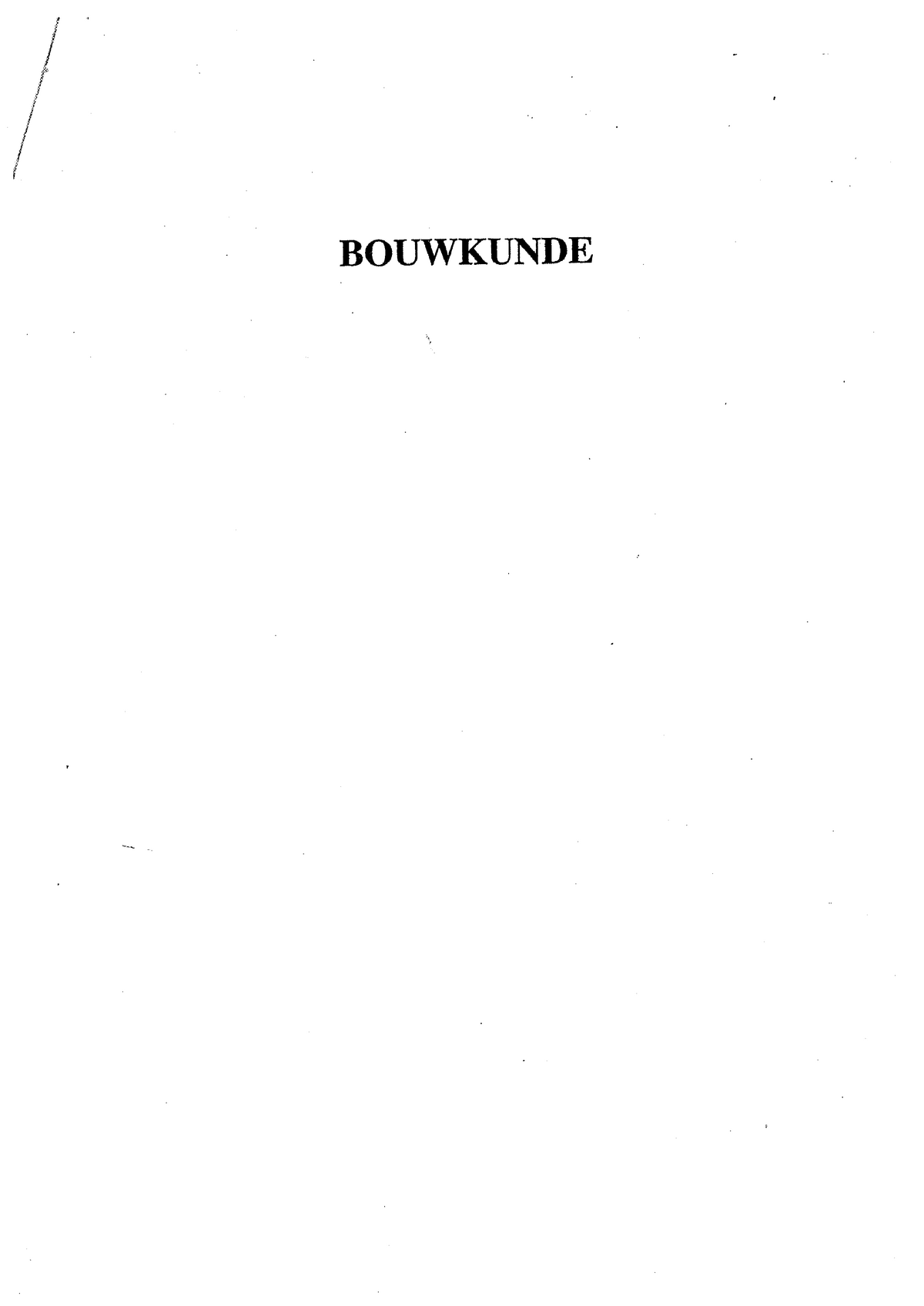 Bouwkunde Examen - Oefenen - Basis Bouwkunde - Studeersnel