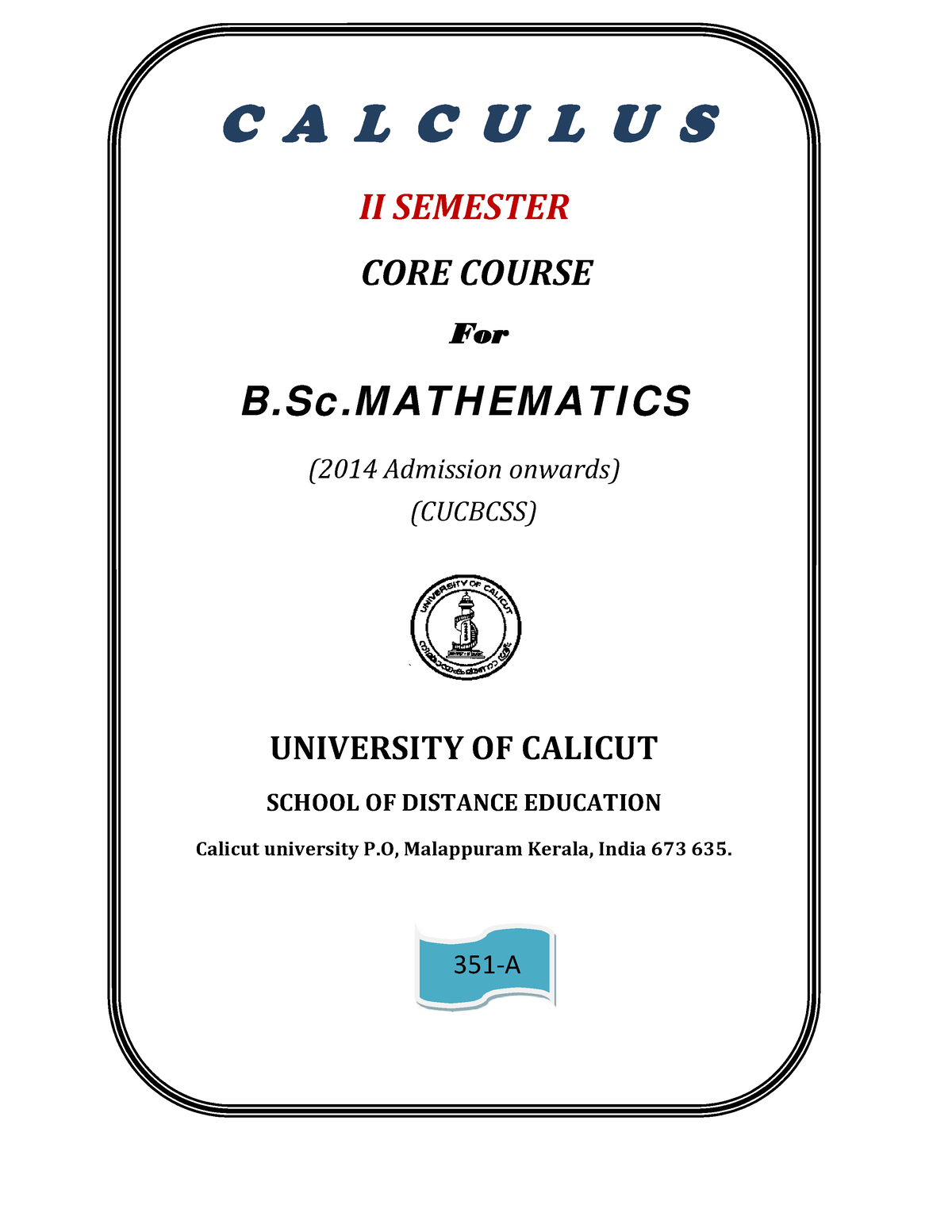 Calculus For Newbies - C A L C U L U S II SEMESTER CORE COURSE For B.Sc ...