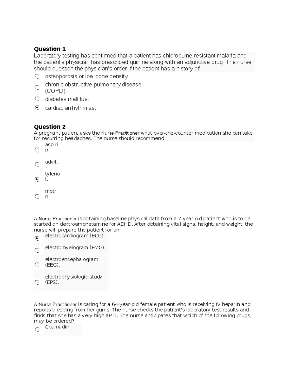 NUR6521 final - N?A - Question 1 Laboratory testing has confirmed that ...